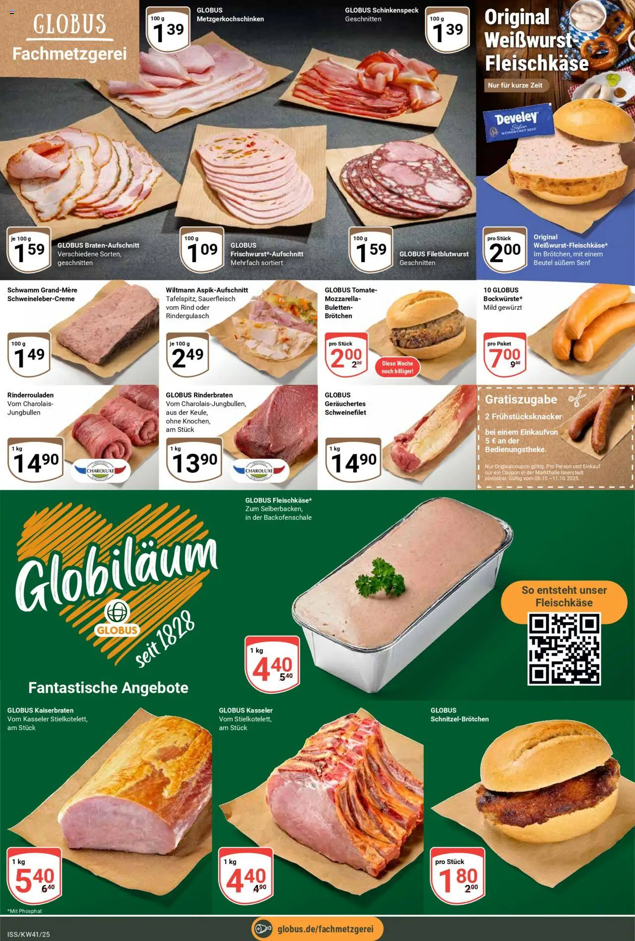 Globus Prospekt 	 – gültig ab 06.10.2025 | Seite: 11 | Produkte: Rinderbraten, Mozzarella, Weißwurst, Schweinefilet