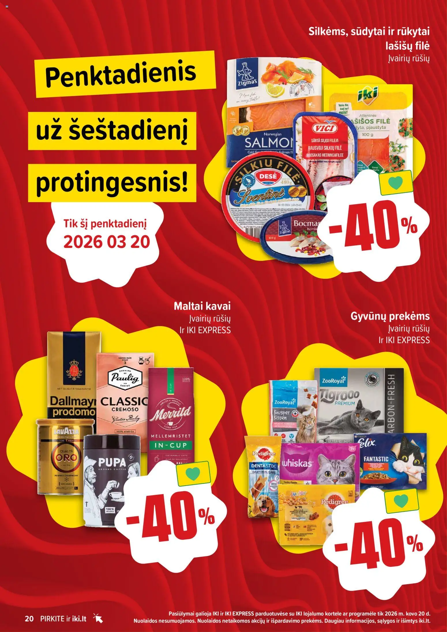 IKI akcijos nuo 16.03.2026 | Puslapis: 20 | Prekių: Silkių filė