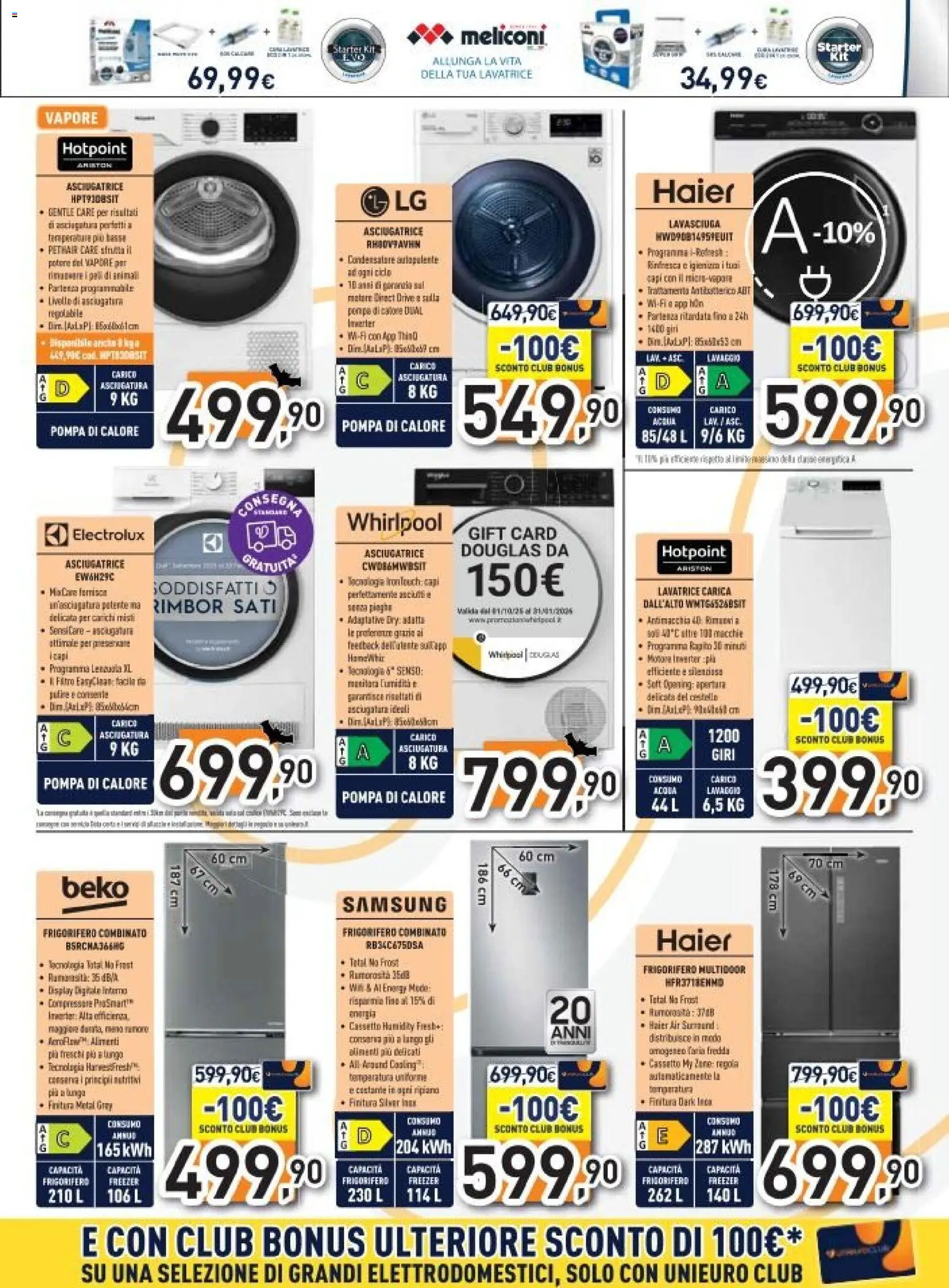 Volantino Unieuro del 27.10.2025 | Pagina: 3 | Prodotti: Freezer, Asciugatrice, Frigorifero, Frigorifero combinato