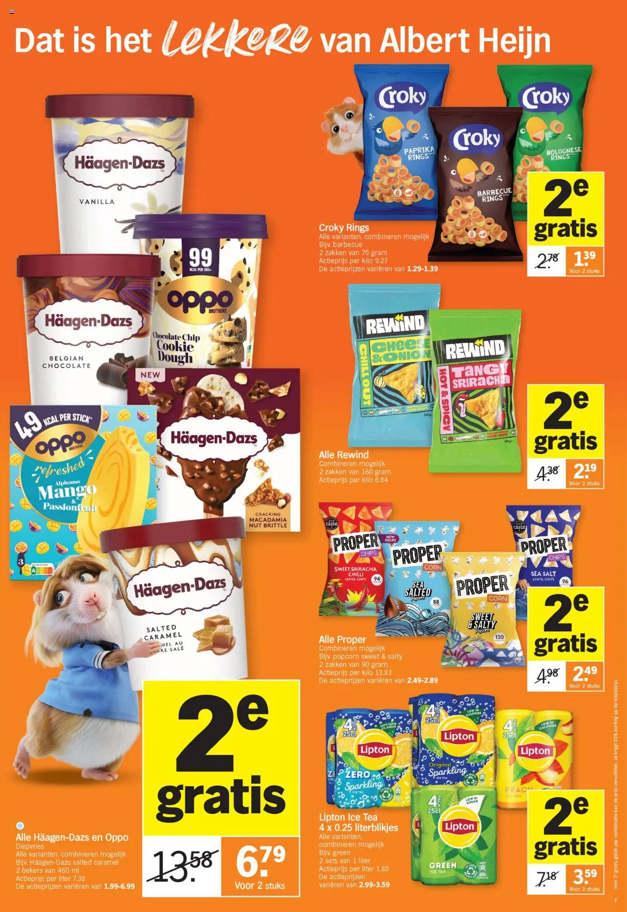  | Pagina: 7 | Producten: Chips, Mango, Fehér kolbász, Kan