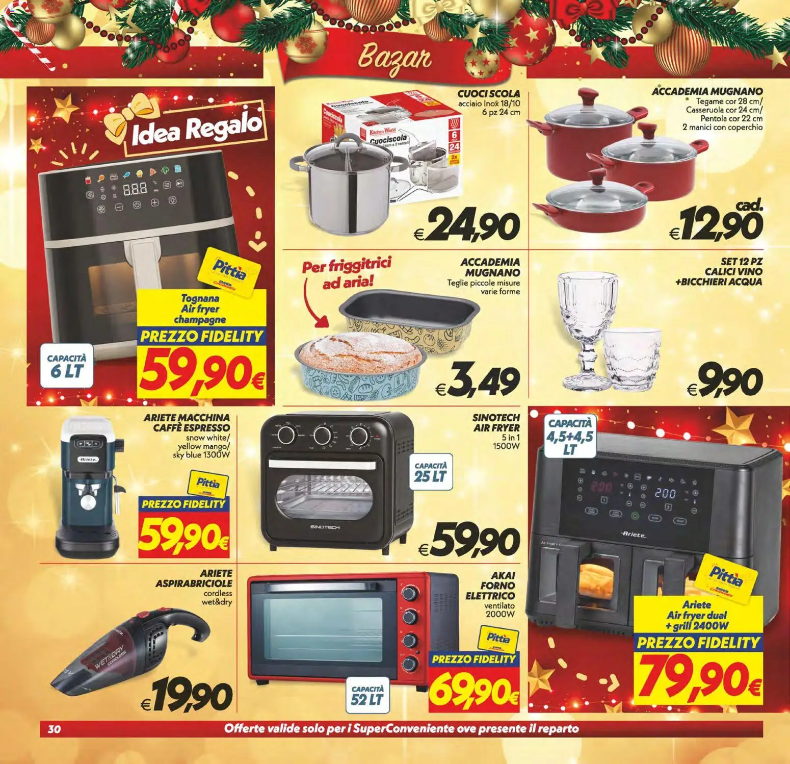 Volantino SuperConveniente del 16.12.2025 | Pagina: 30 | Prodotti: Caffè, Acqua, Vino, Forno