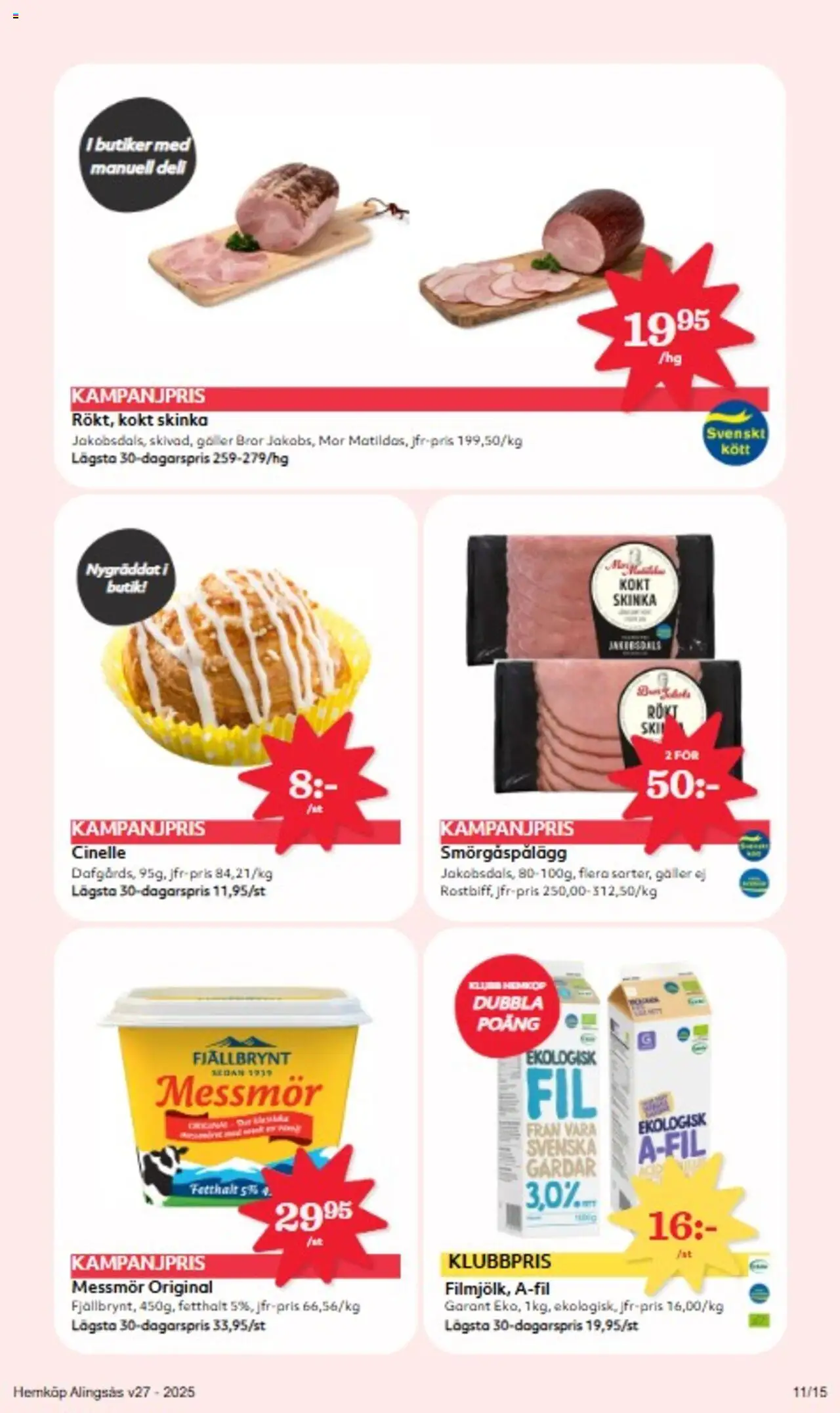Hemköp reklamblad aktuell från 30.06.2025 | Sida: 11 | Produkter: Galler, Smörgåspålägg, Skinka