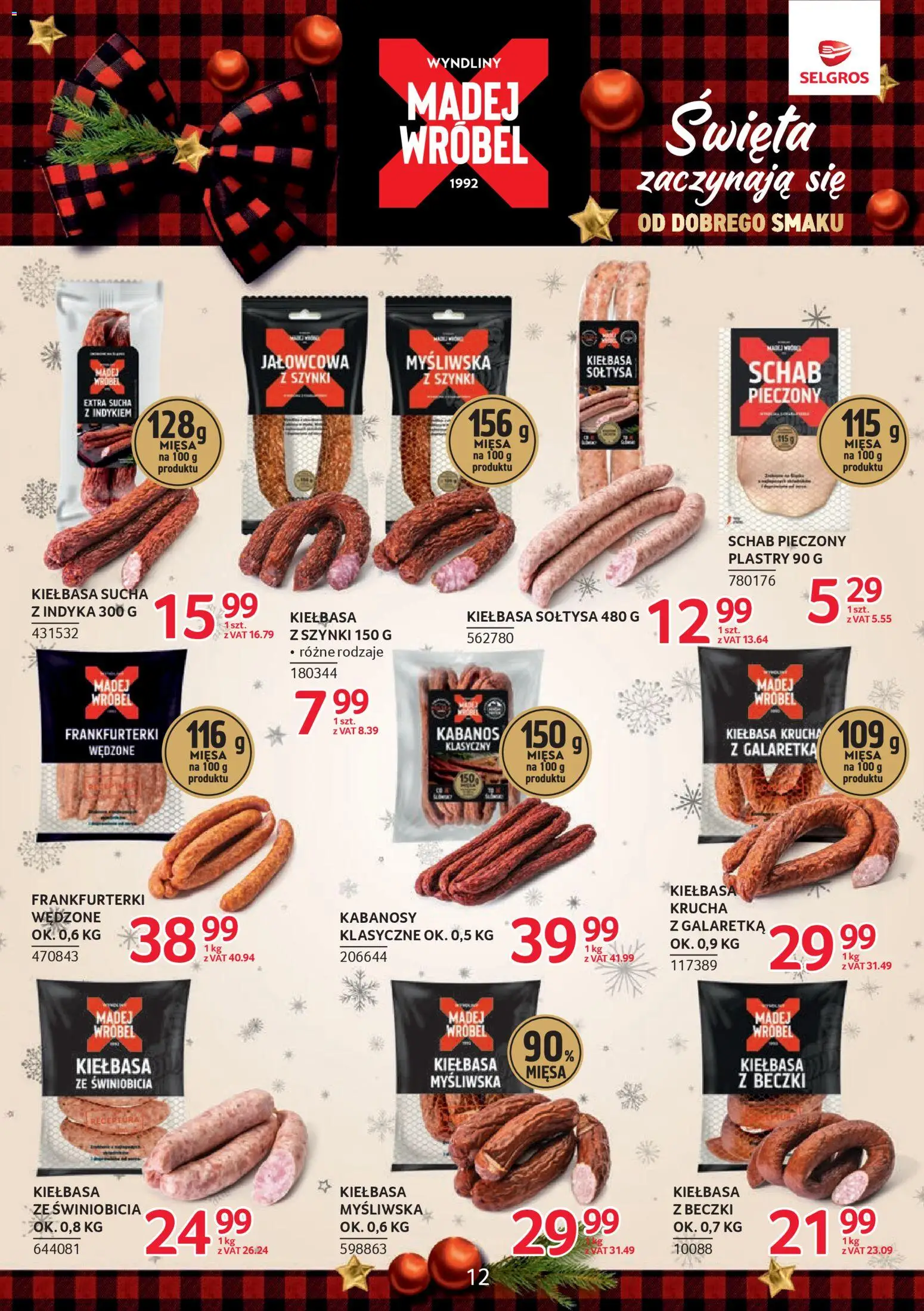 Selgros cash&carry Gazetka - Markowe produkty od 04.12.2025 | Strona: 12 | Produkty: Kiełbasa, Schab, Kabanosy, Schab pieczony