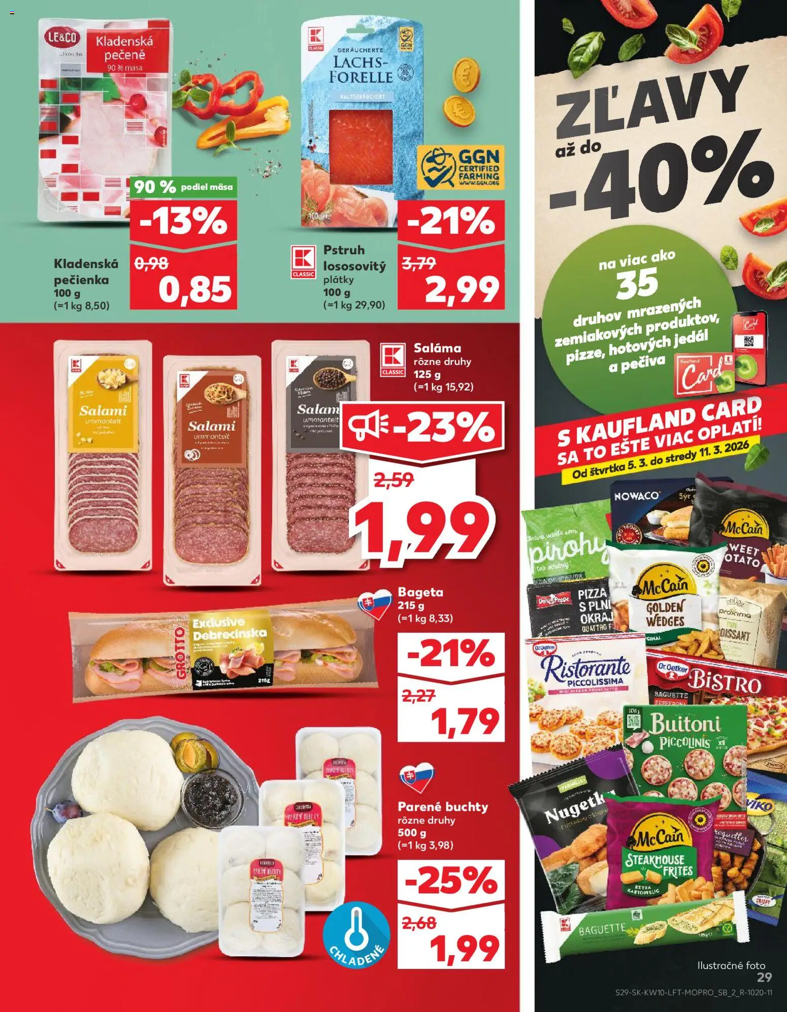 Nové Kaufland akcie – leták je platný od 05.03.2026 | Strana: 29 | Produkty: Pirohy, Saláma, Croissant, Pstruh