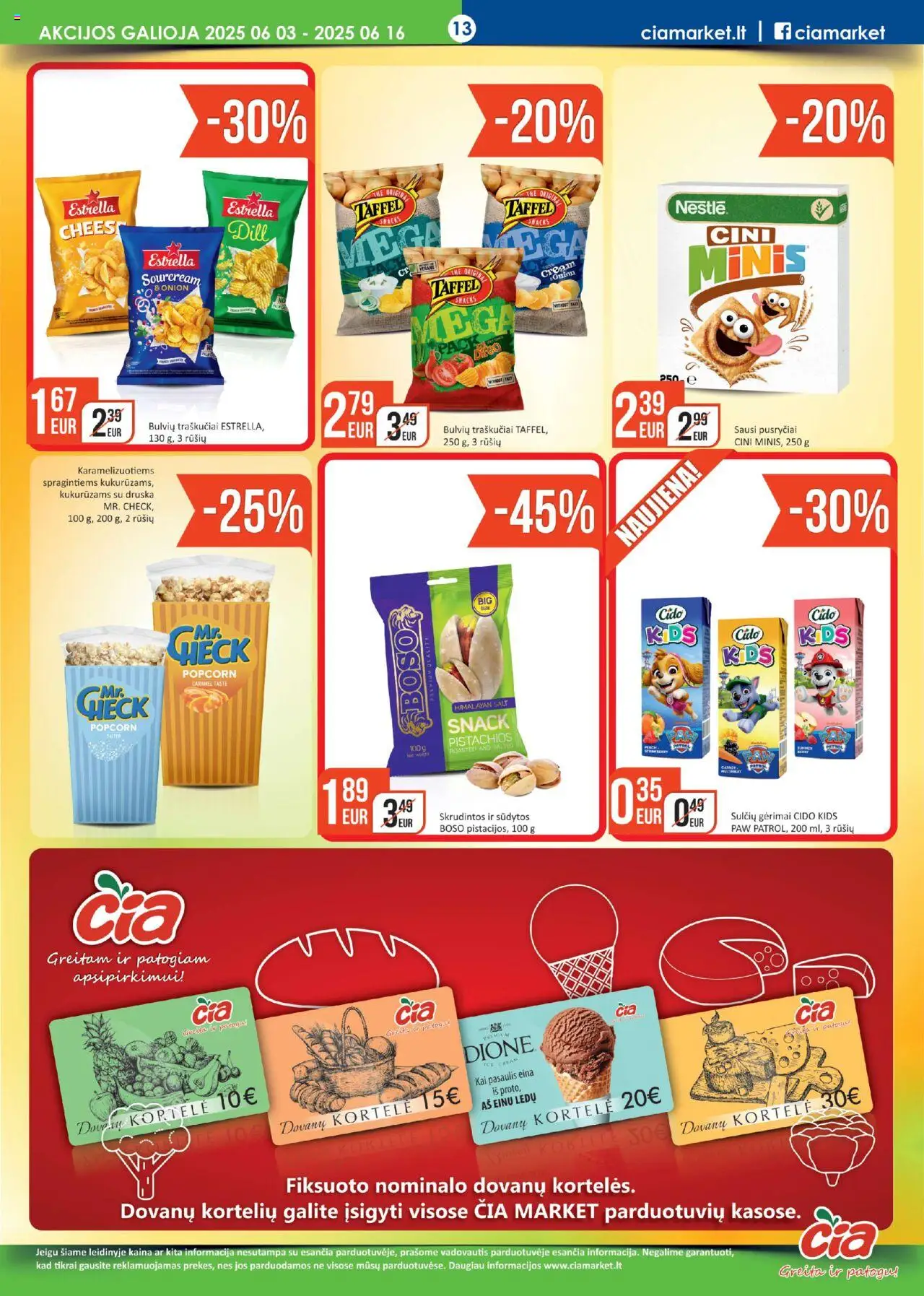 ČIA MARKET leidinys│galioja nuo 03.06.2025 | Puslapis: 13 | Prekių: Druska, Traškučiai