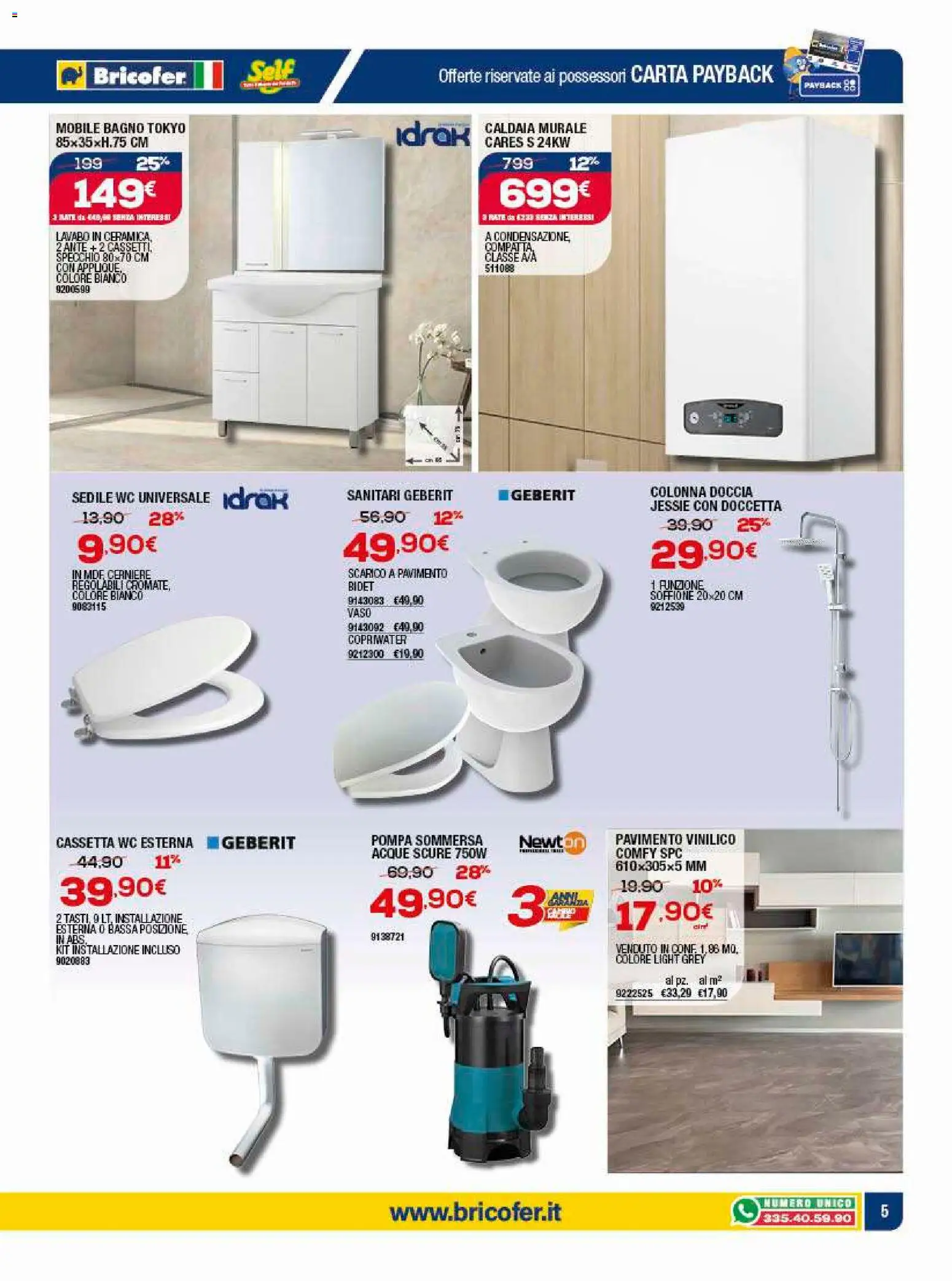 Volantino Bricofer del 15.01.2026 | Pagina: 5 | Prodotti: Caldaia, Pavimento, Bagno, Vaso