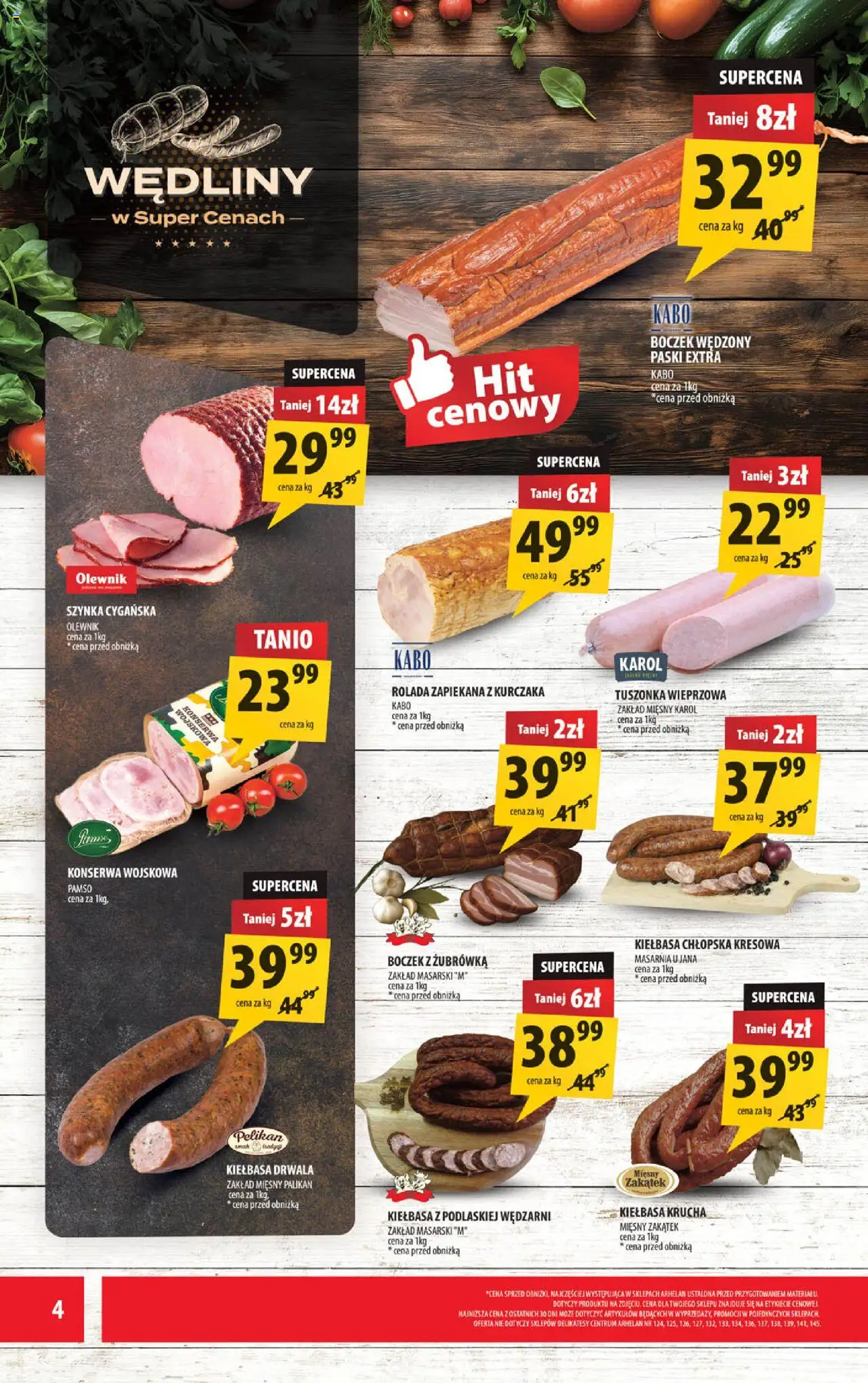 Arhelan Gazetka od 10.10.2025 | Strona: 4 | Produkty: Kiełbasa, Szynka, Boczek wędzony, Wędliny