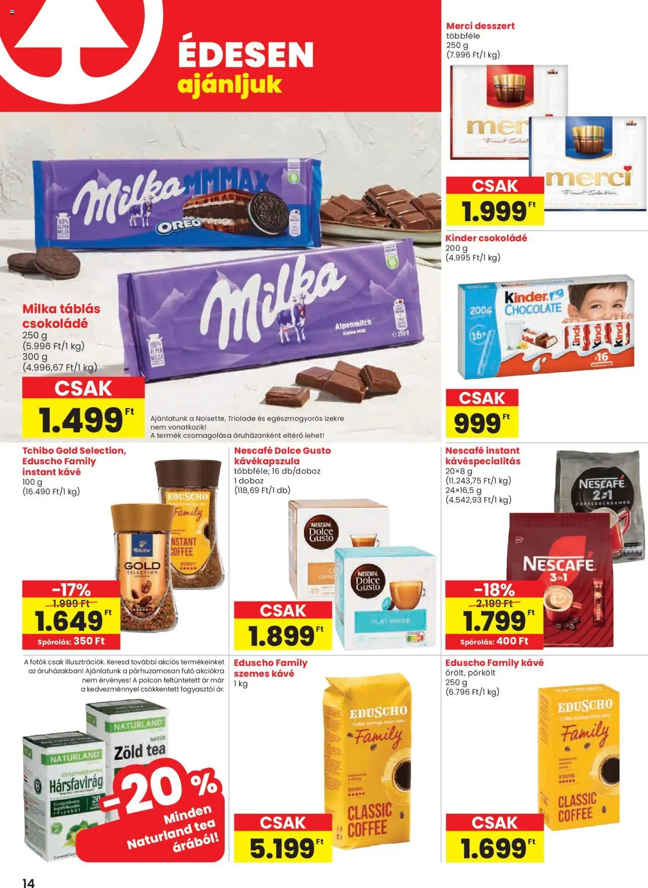 Spar akciós ujság - amely érvényes a következő dátumtól: 16.10.2025 | Oldal: 14 | Termékek: Kávékapszula, Doboz, Csokoládé, Tea