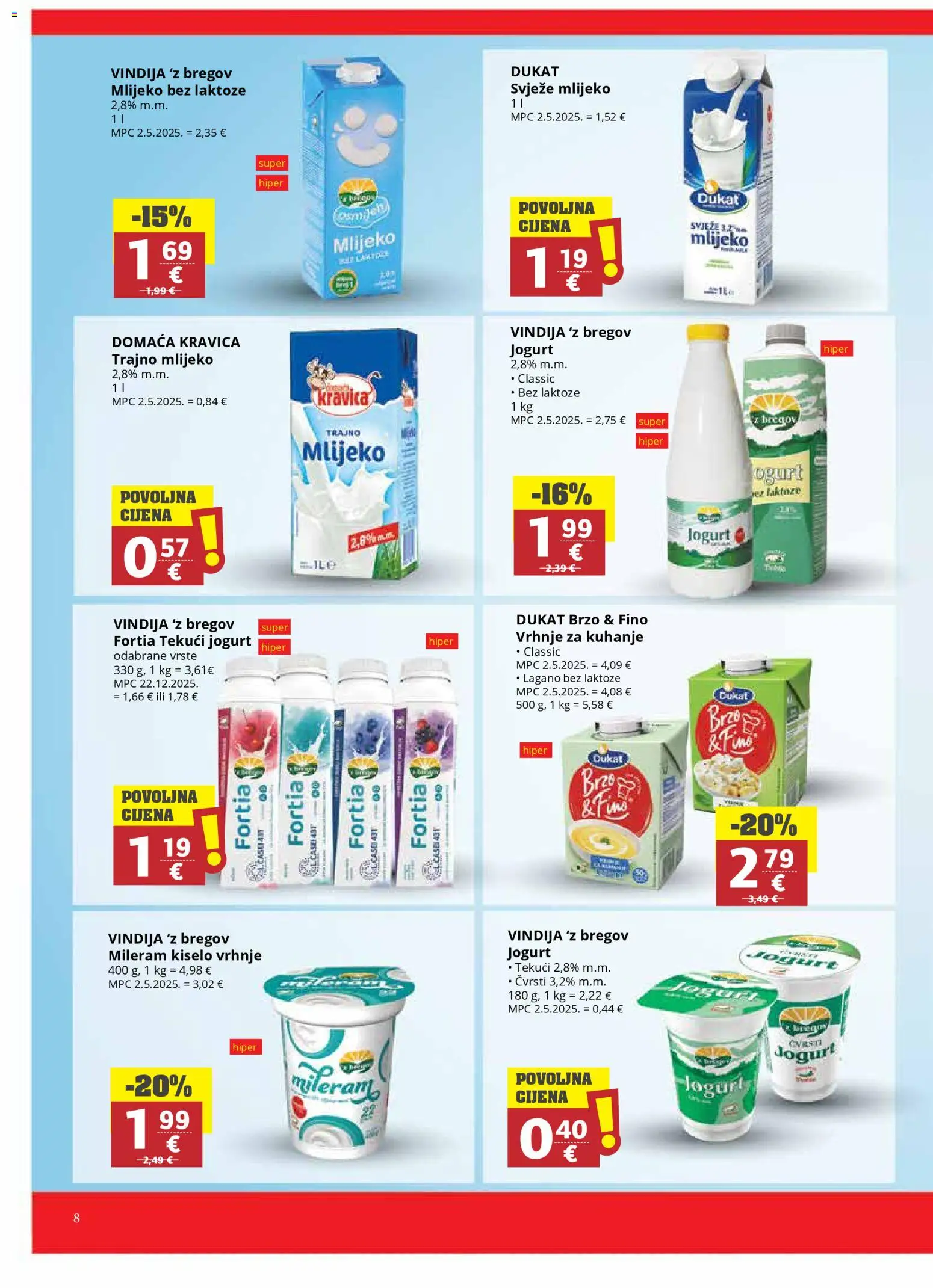 Ribola katalog | vrijedi od 29.04.2026 | Stranica: 8 | Proizvodi: Mlijeko, Kiselo vrhnje, Čaše, Mlijeko bez laktoze