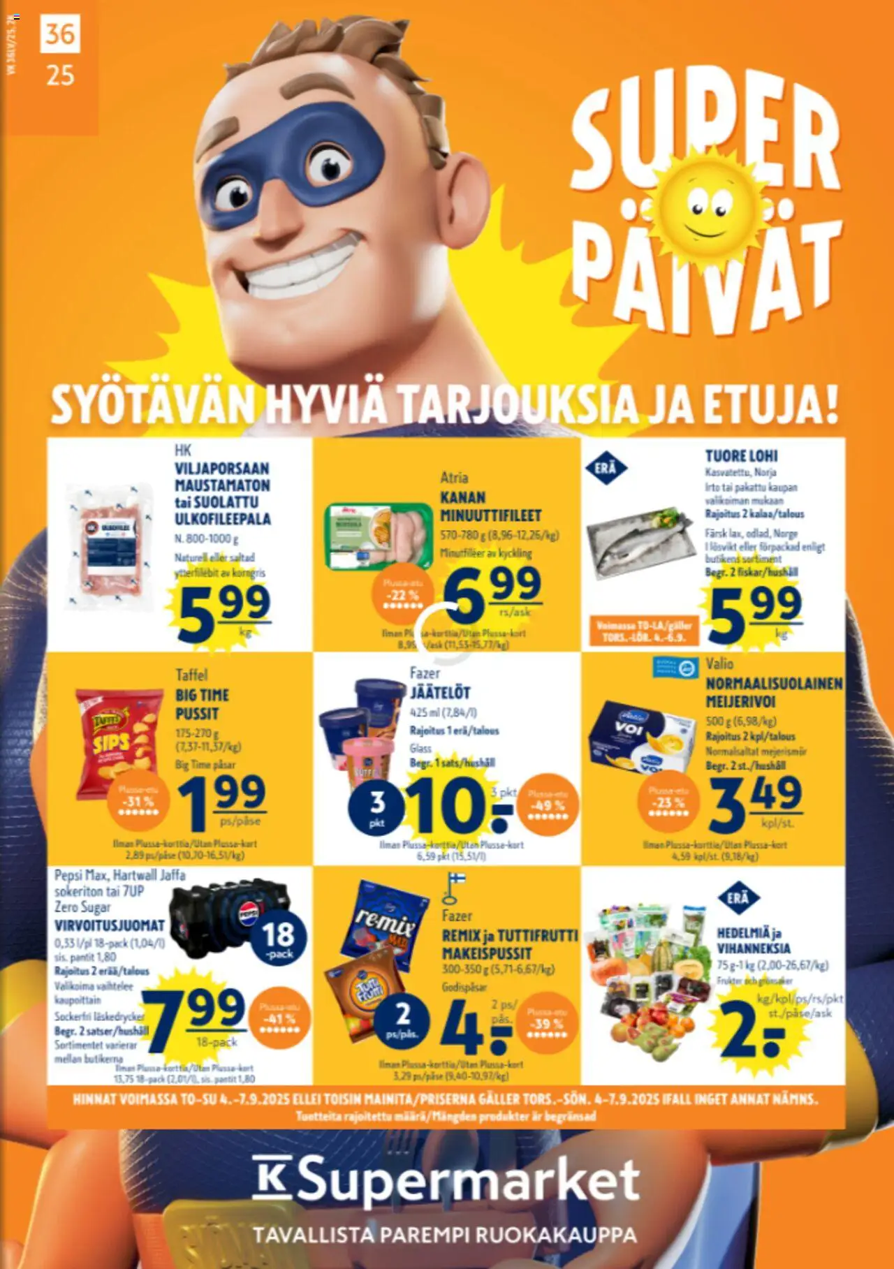 K-Supermarket tarjoukset – voimassa 04.09.2025 alkaen | Sivu: 1 | Tuotteet: Lohi, Makeispussit, Virvoitusjuomat, Pepsi