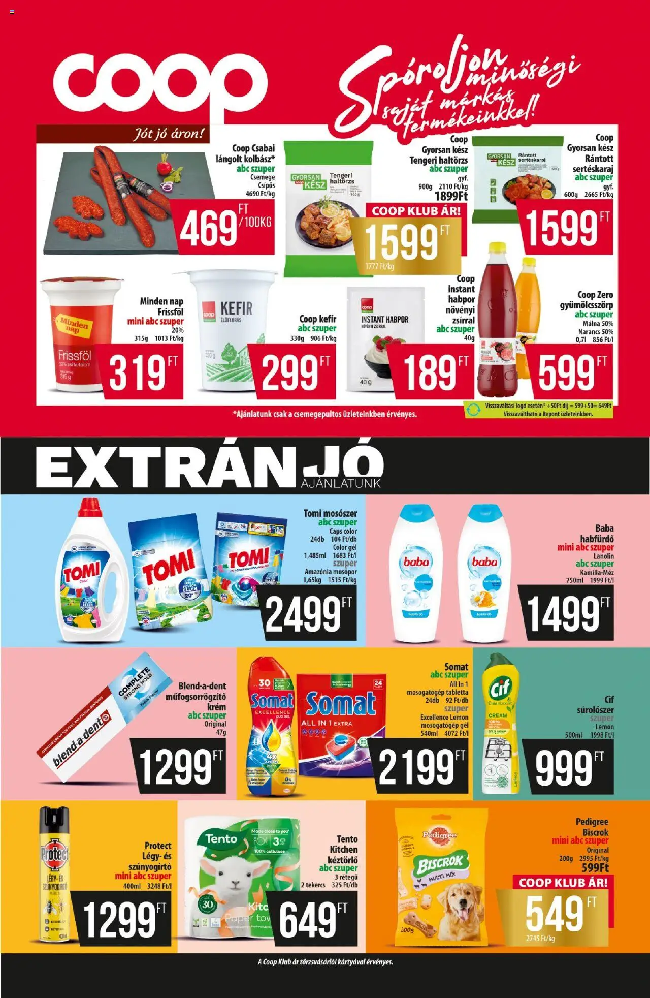 COOP akciós ujság - amely érvényes a következő dátumtól: 21.08.2025 | Oldal: 7 | Termékek: Málna, Kefir, Mosogatógép, Habfürdő