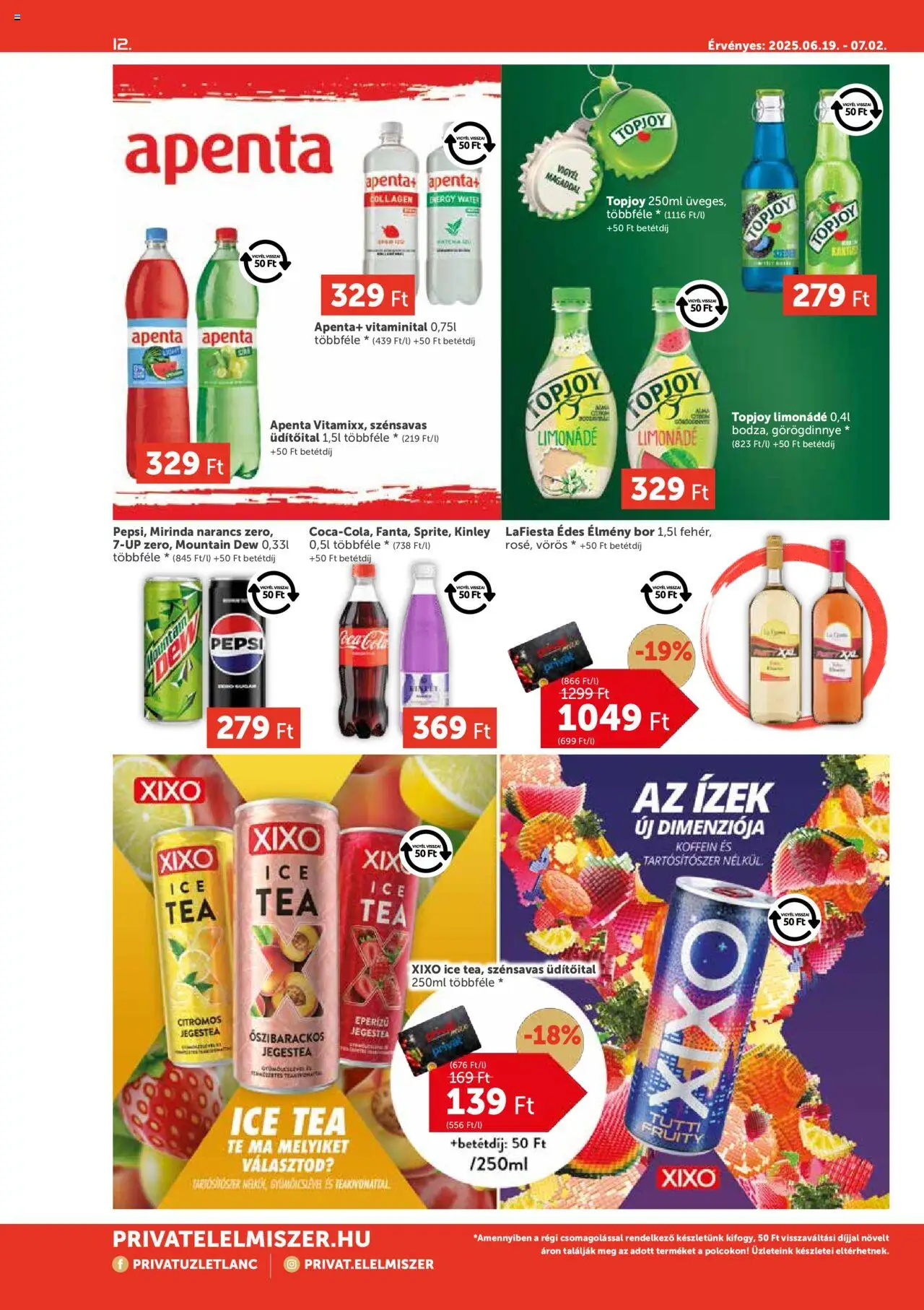 PRIVÁT akciós ujság - amely érvényes a következő dátumtól: 19.06.2025 | Oldal: 12 | Termékek: Görögdinnye, Ice tea, Bor, Tea