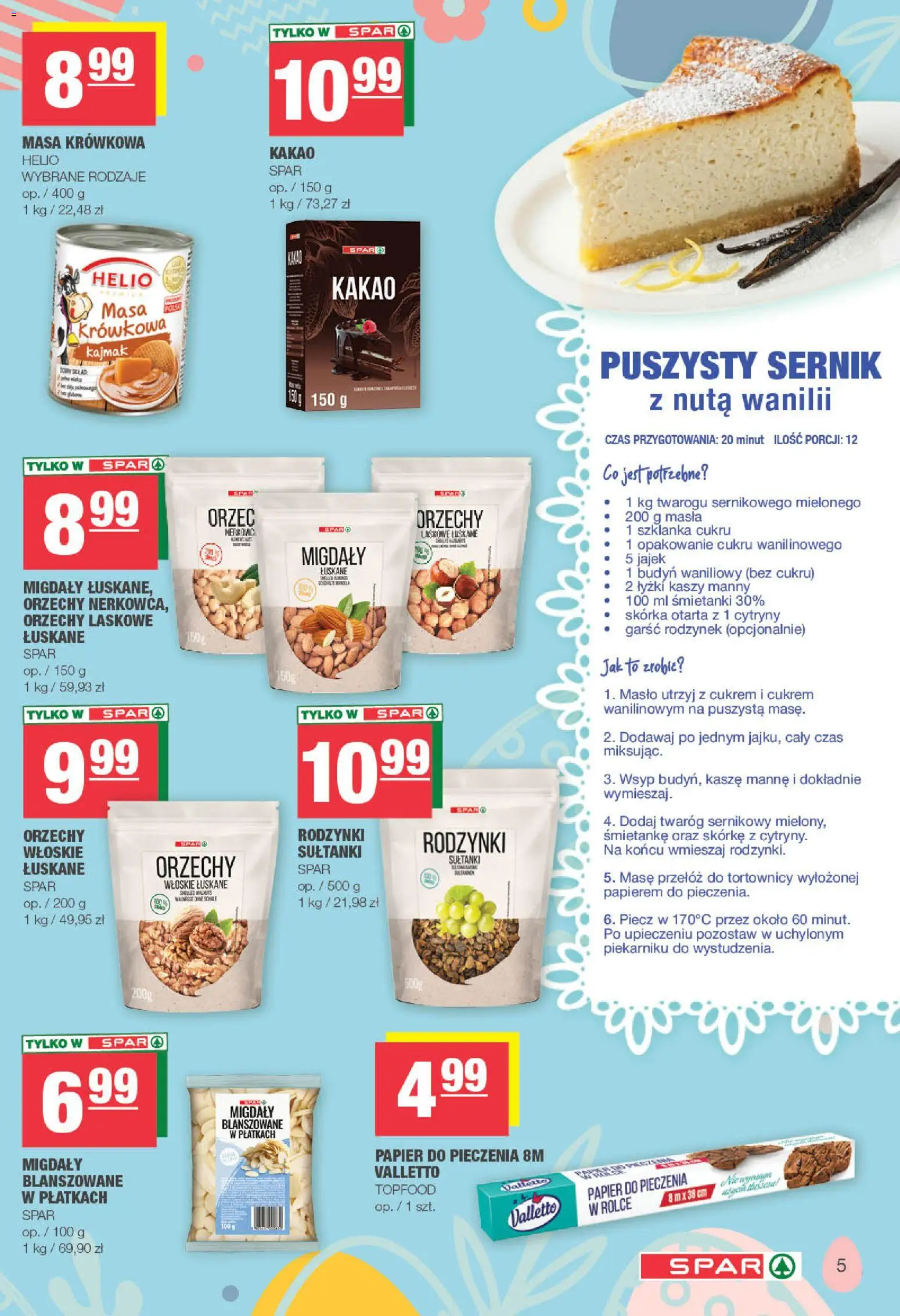 Spar gazetka od 23.03.2026 | Strona: 5 | Produkty: Kakao, Masło, Orzechy, Rodzynki
