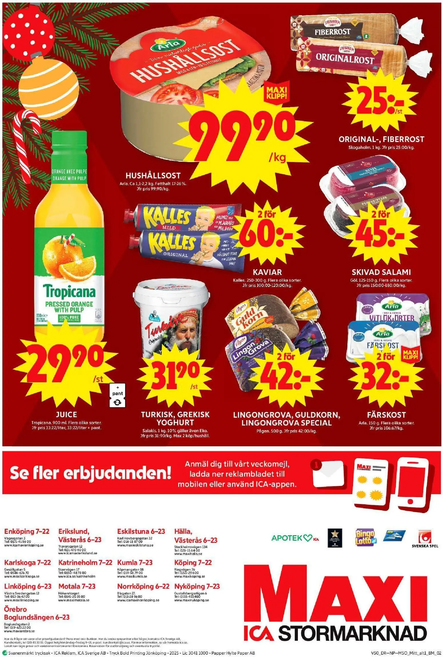 ICA Maxi reklamblad aktuell från 08.12.2025 | Sida: 16 | Produkter: Galler, Hushållsost, Yoghurt, Papper