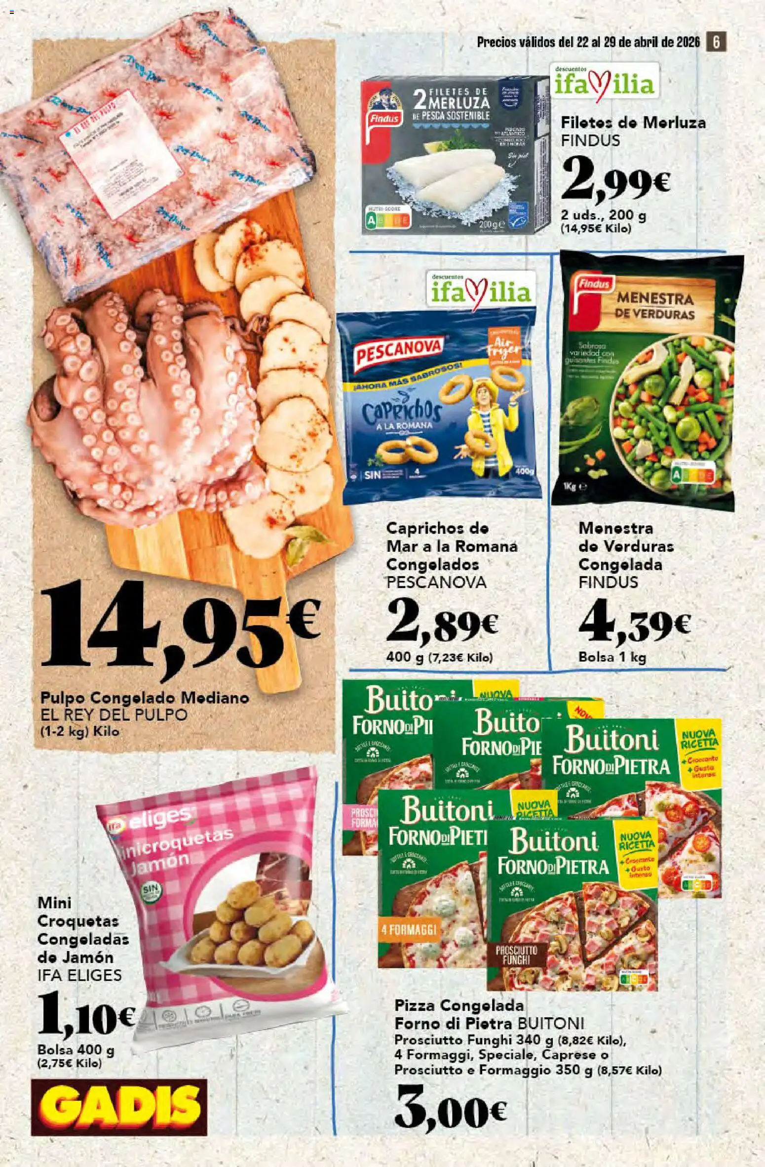 Gadis folleto │ válido desde el 22.04.2026 | Página: 6 | Productos: Jamón, Pizza, Filetes de merluza, Croquetas