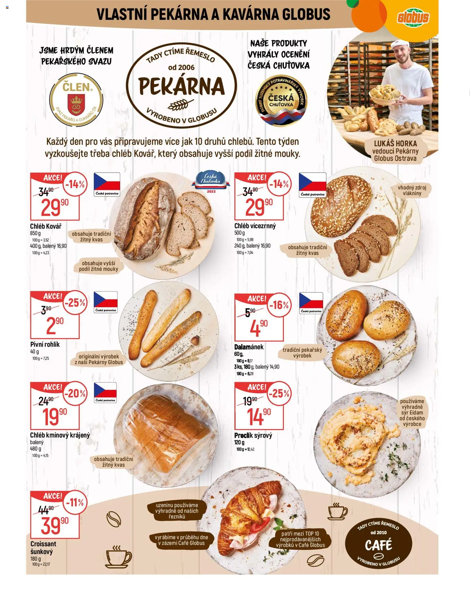 Globus leták - Ostrava od 02.01.2026 | Strana: 6 | Produkty: Globus, Eidam, Croissant, Dalamánek