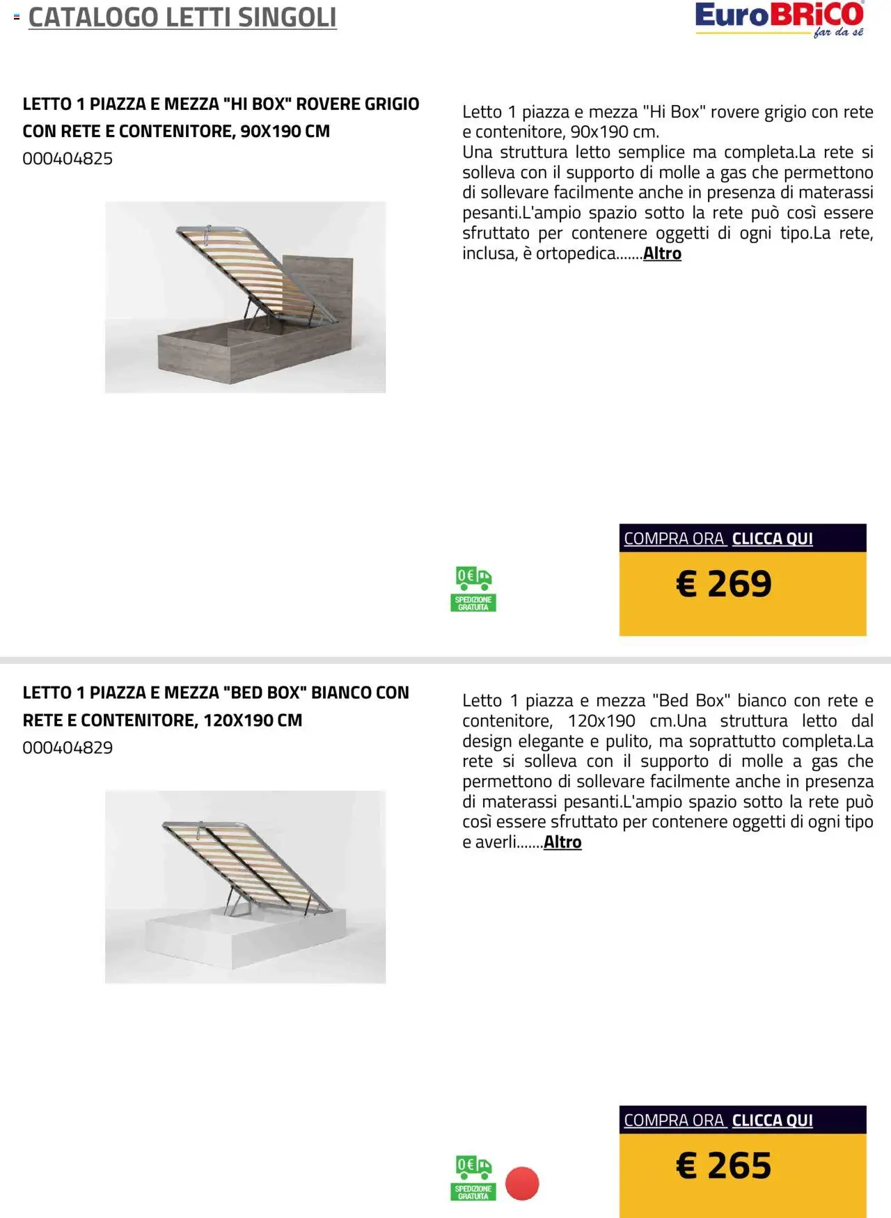 Volantino Eurobrico del 23.07.2025 | Pagina: 13 | Prodotti: Letto