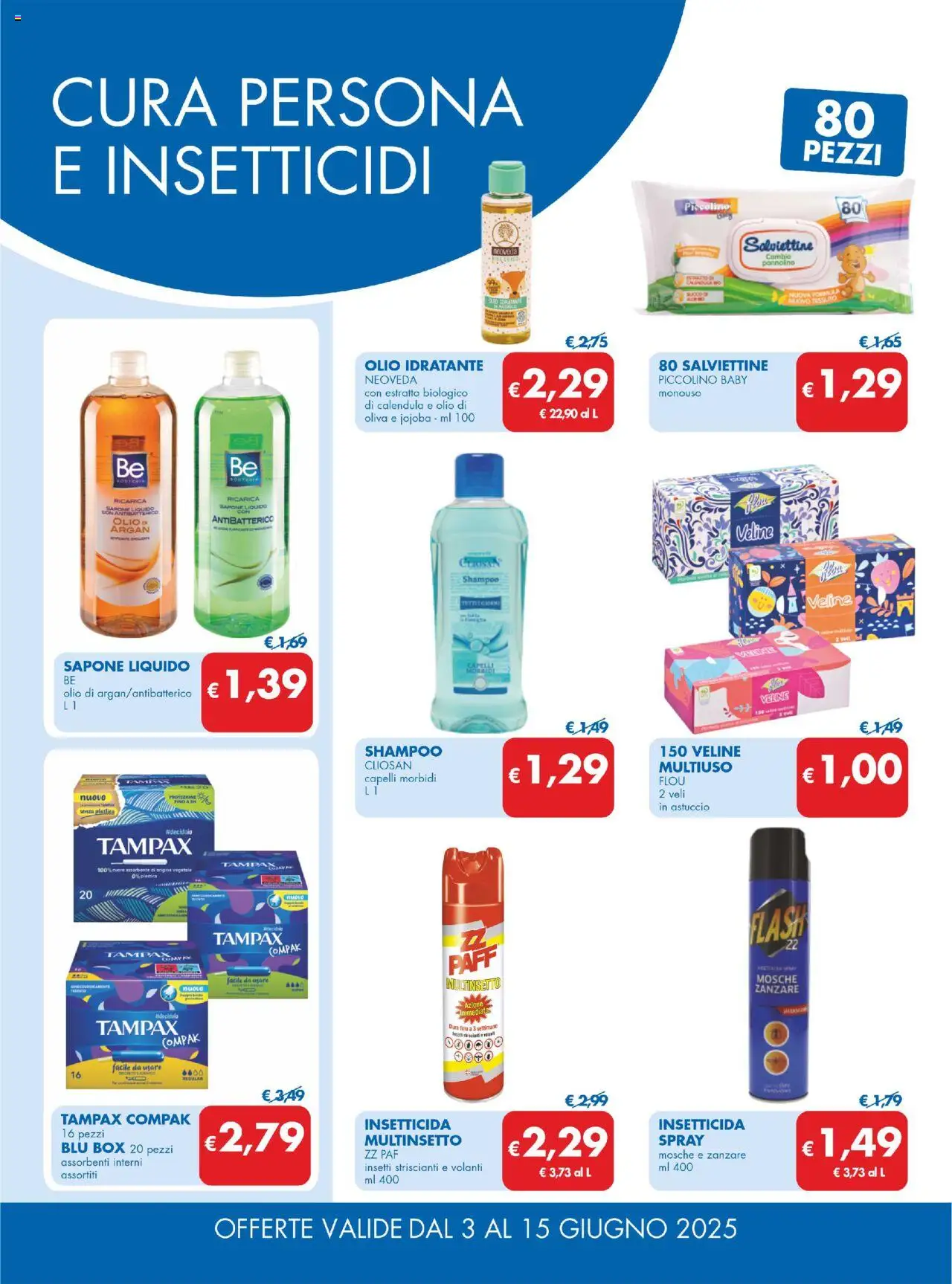 Volantino MD Discount del 03.06.2025 | Pagina: 20 | Prodotti: Shampoo, Veline, Olio, Insetticida