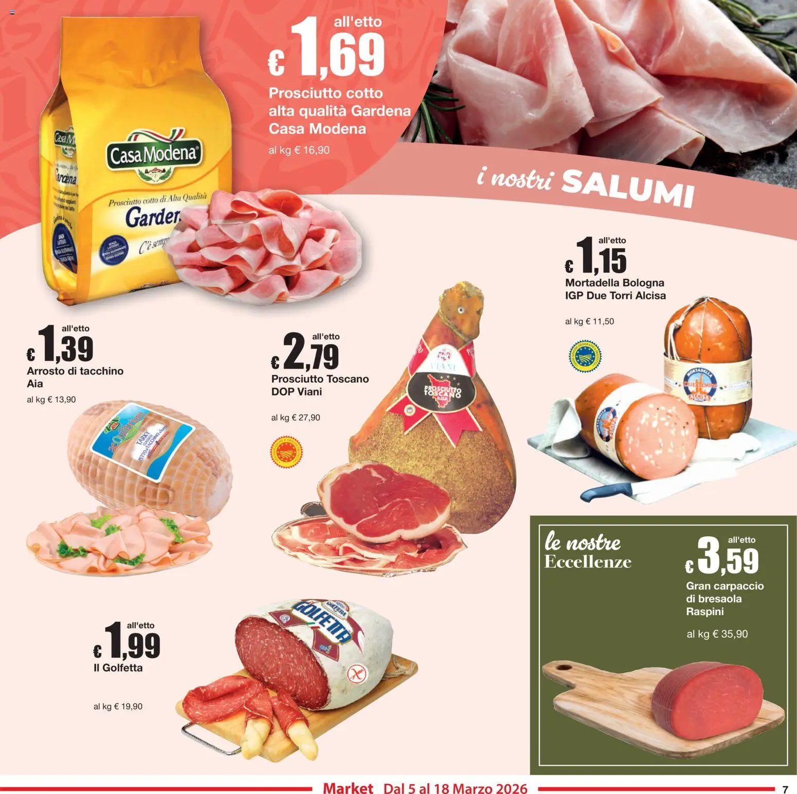 Volantino Sì con Te del 05.03.2026 | Pagina: 7 | Prodotti: Arrosto, Prosciutto Cotto, Bresaola, Prosciutto