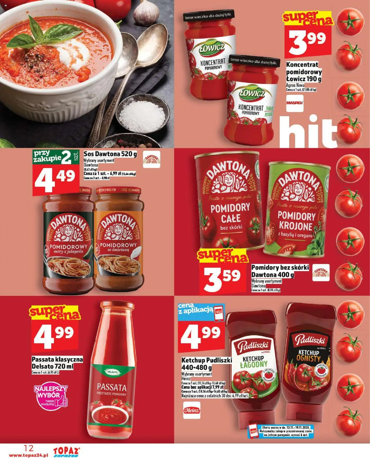 Topaz Gazetka - Express od 13.11.2025 | Strona: 12 | Produkty: Ketchup pudliszki, Bazylia, Pomidory, Sos