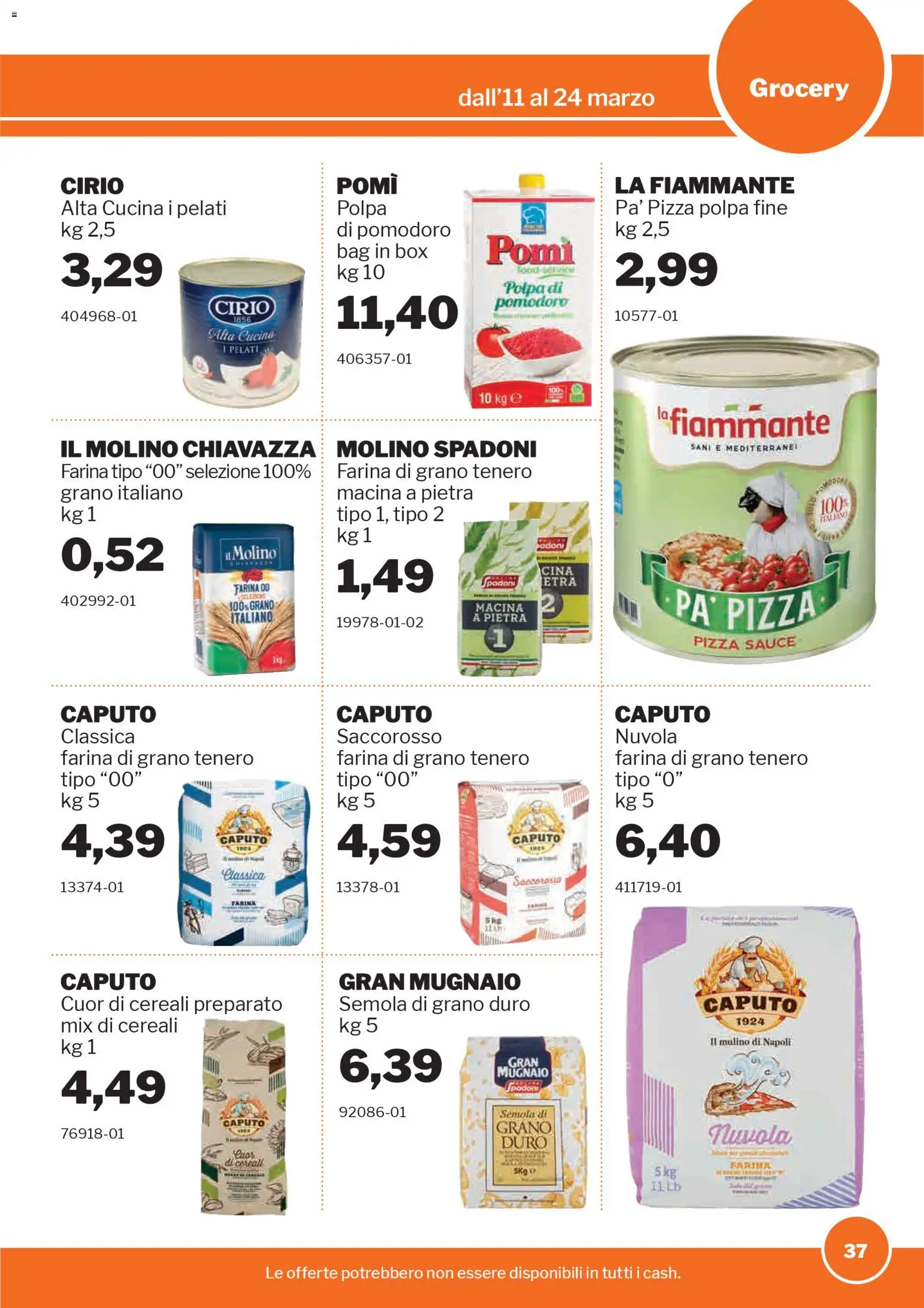 Volantino Sogegross del 11.03.2026 | Pagina: 37 | Prodotti: Pizza, Cereali, Pomodoro, Farina