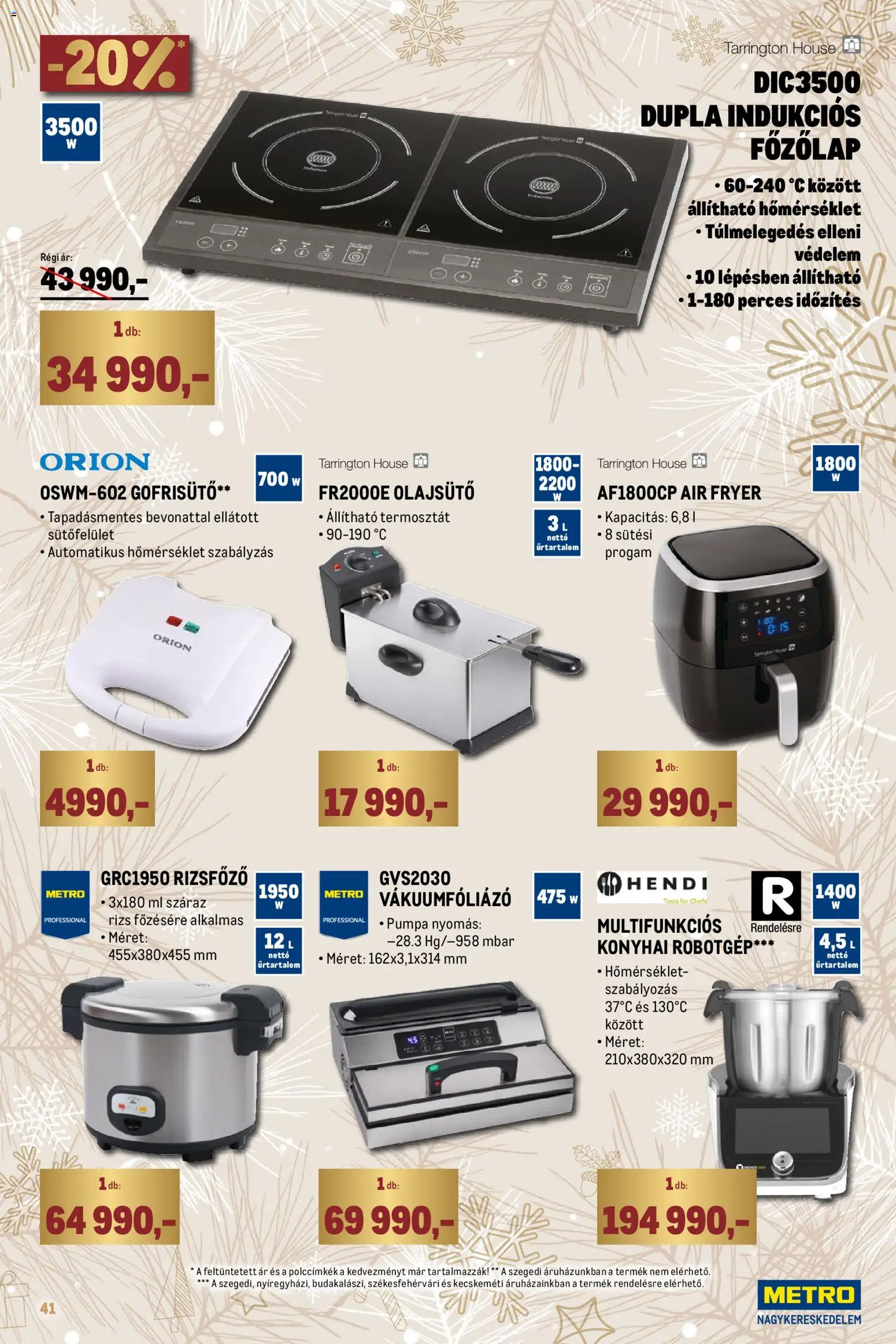 Metro akciós ujság - amely érvényes a következő dátumtól: 01.12.2025 | Oldal: 41 | Termékek: Gofrisütő, Indukciós főzőlap, Rizsfőző, Termosztát
