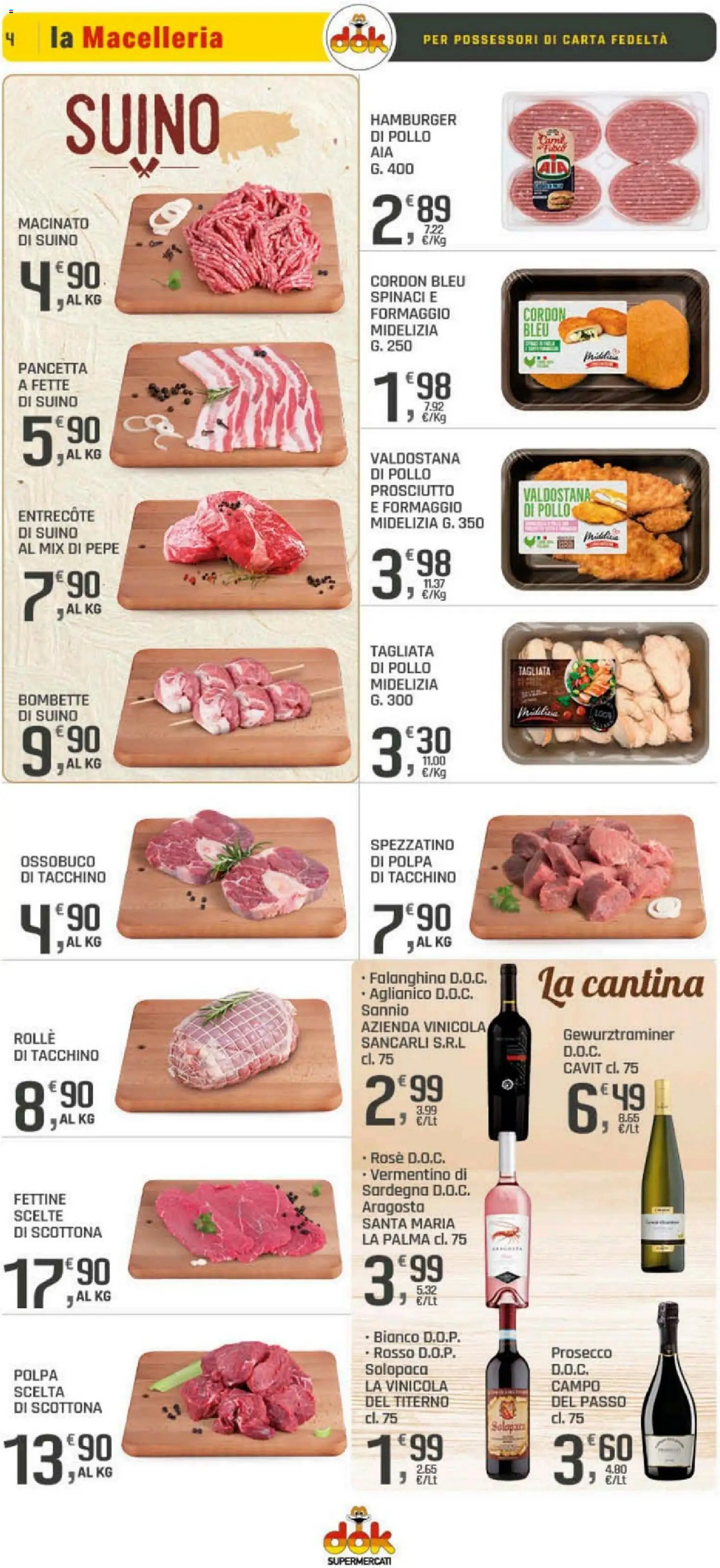 Volantino DOK del 10.04.2026 | Pagina: 4 | Prodotti: Pollo, Suino, Tacchino, Pepe