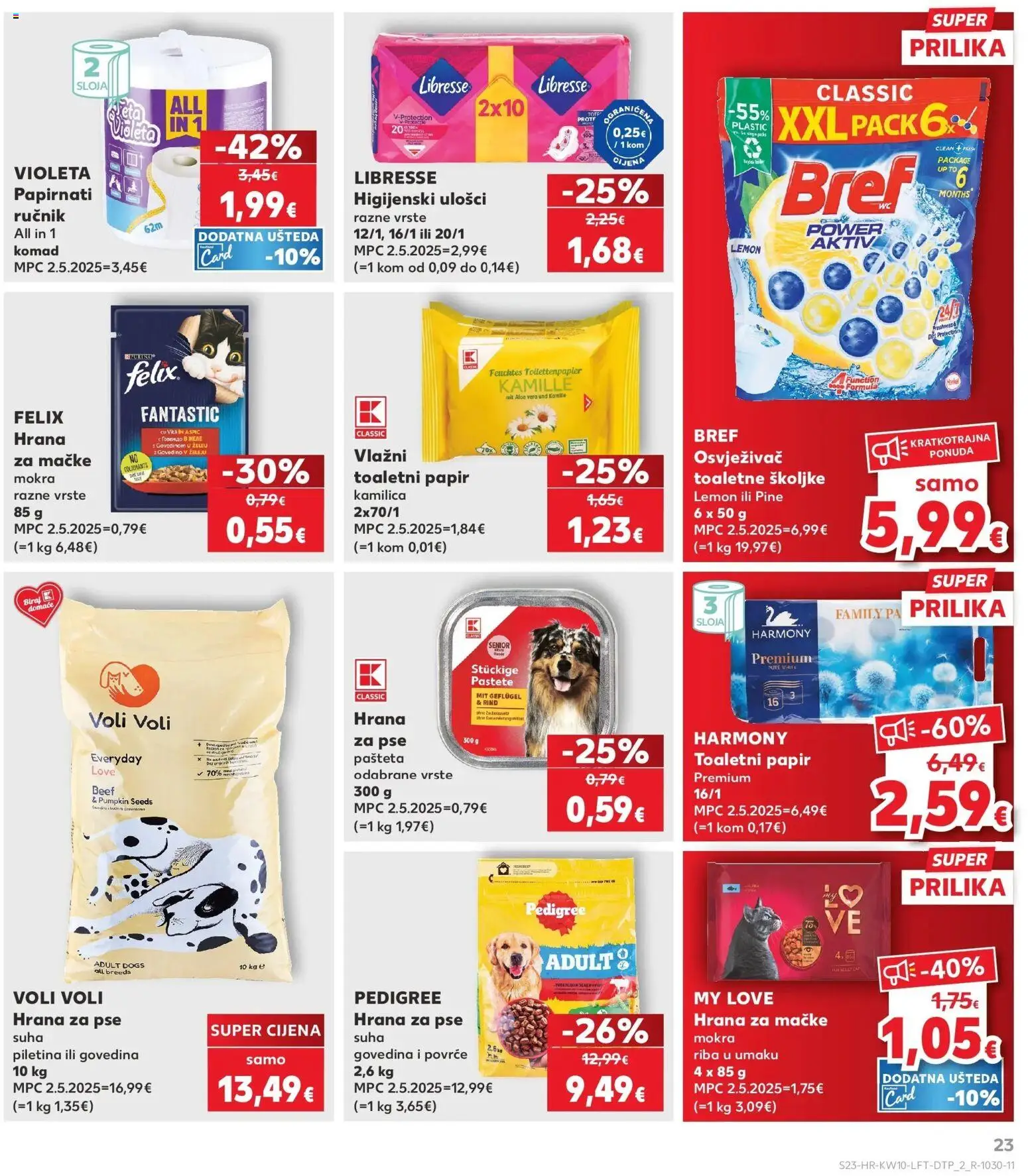 Kaufland katalog | vrijedi od 04.03.2026 | Stranica: 23 | Proizvodi: Higijenski ulošci, Ručnik, Povrće, Toaletni papir