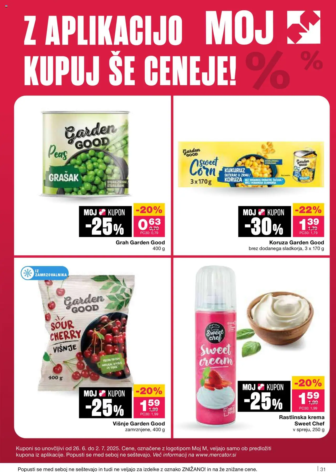 Mercator katalog │ velja od 26.06.2025 | Stran: 31 | Izdelki: Koruza, Krema, Grah