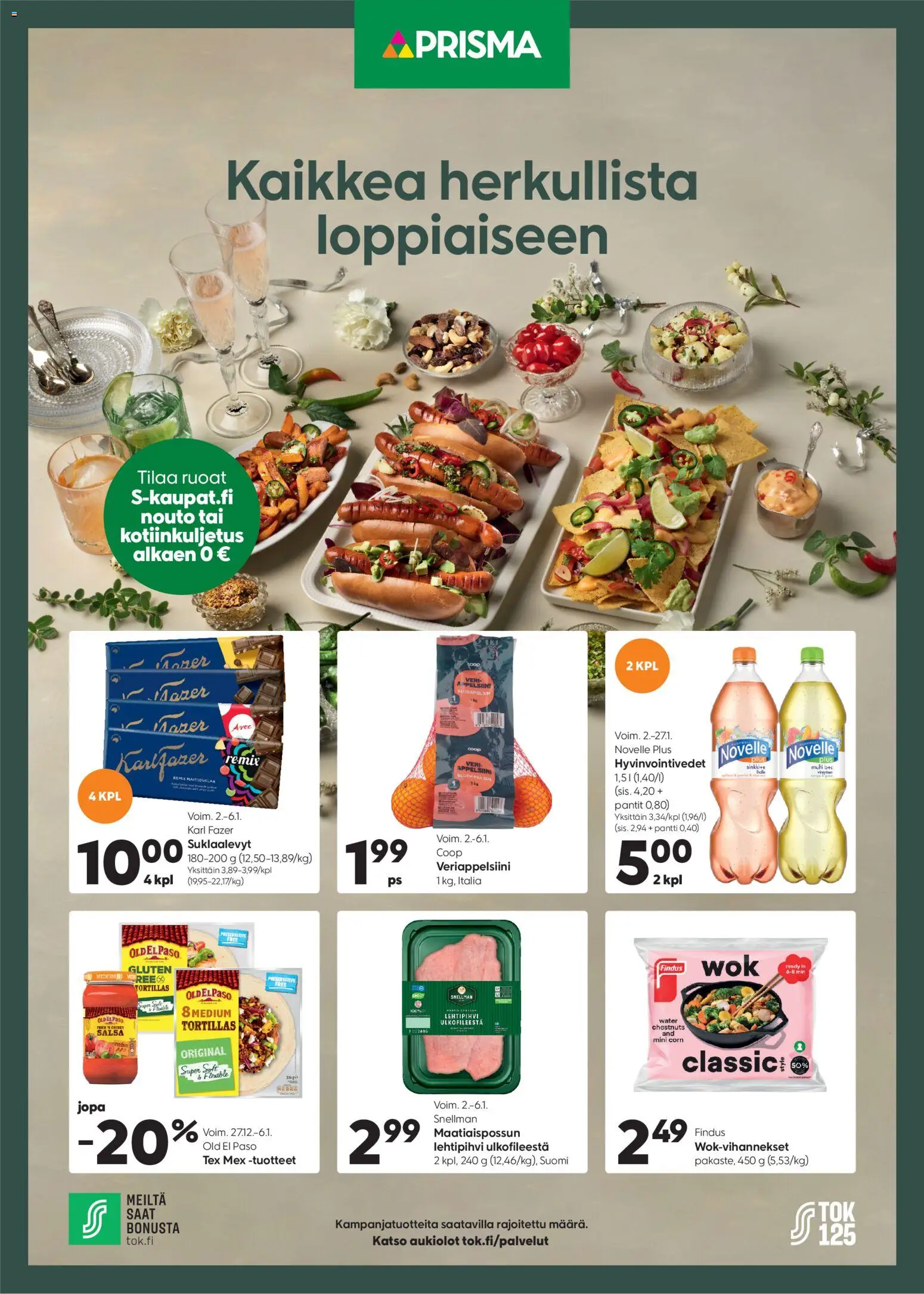 Prisma - Kaikkea herkullista loppiaiseen – voimassa 02.01.2026 alkaen | Sivu: 1 | Tuotteet: Veriappelsiini, Salsa, Suklaalevyt