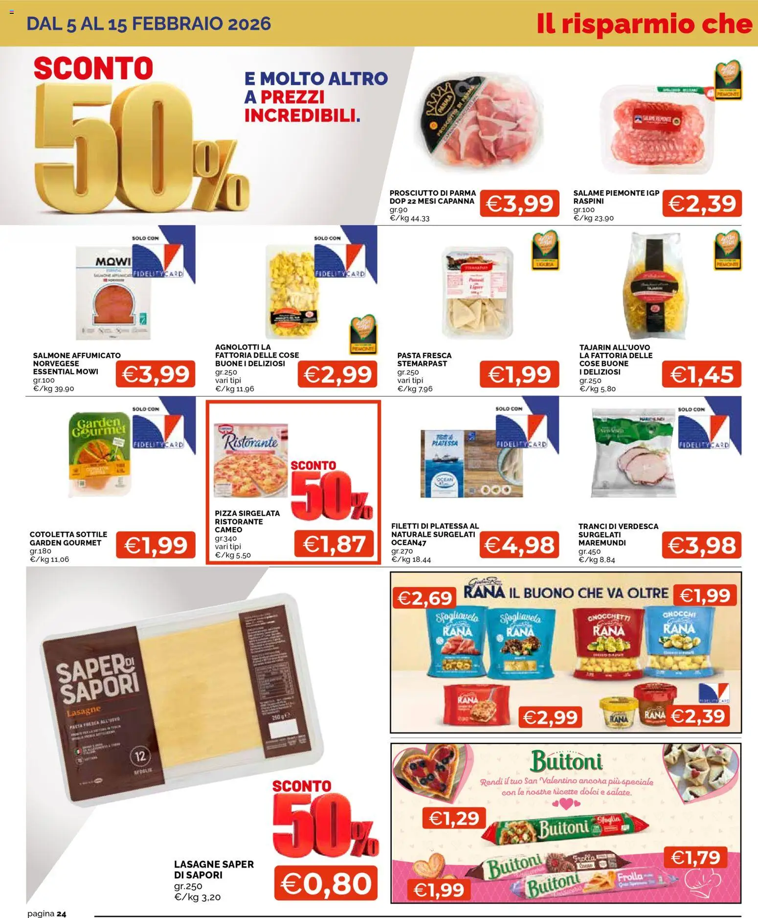 Volantino Mercatò del 05.02.2026 | Pagina: 24 | Prodotti: Prosciutto di Parma, Salame, Salmone, Prosciutto
