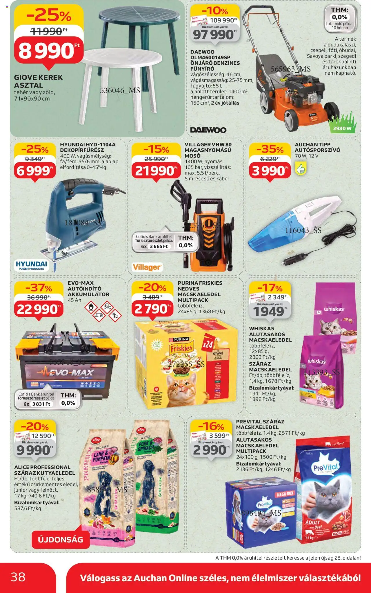 Auchan akciós ujság - amely érvényes a következő dátumtól: 19.06.2025 | Oldal: 38 | Termékek: Macskaeledel, Kutyaeledel, Dekopírfűrész, Fűnyíró