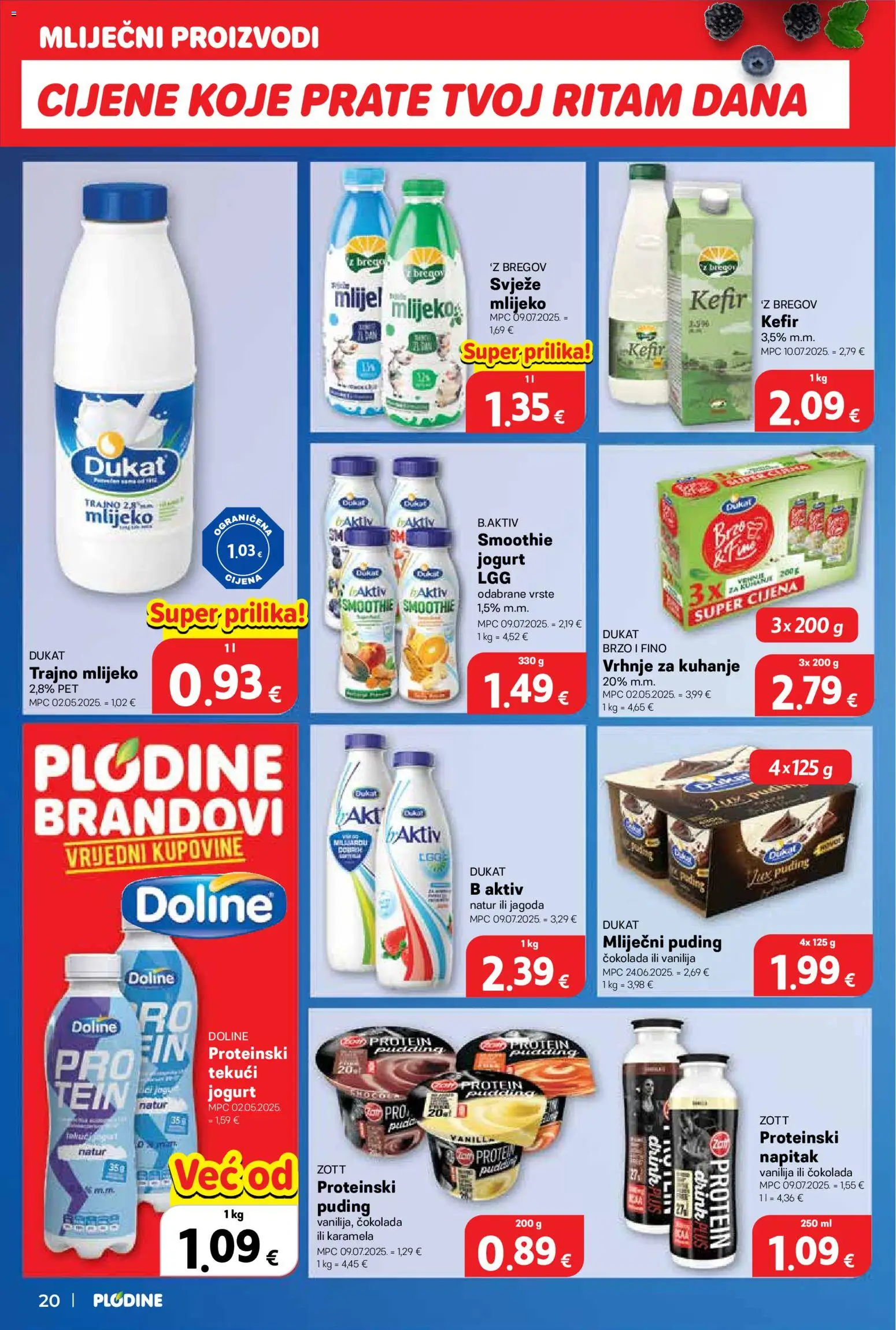 Plodine katalog | vrijedi od 18.02.2026 | Stranica: 20 | Proizvodi: Vrhnje za kuhanje, Jogurt, Smoothie, Karamela