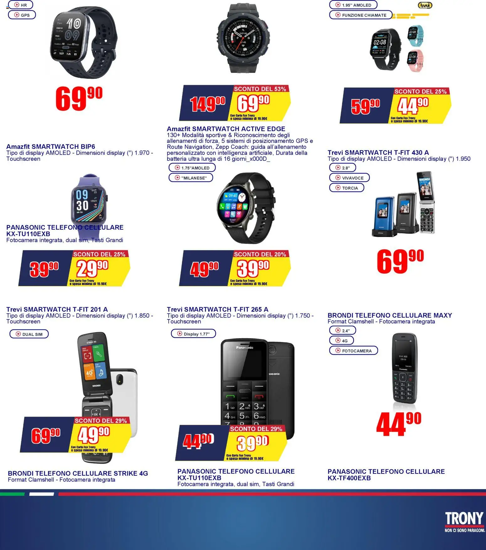 Volantino Trony del 27.12.2025 | Pagina: 20 | Prodotti: Cellulare, Telefono, Fan, Smartwatch