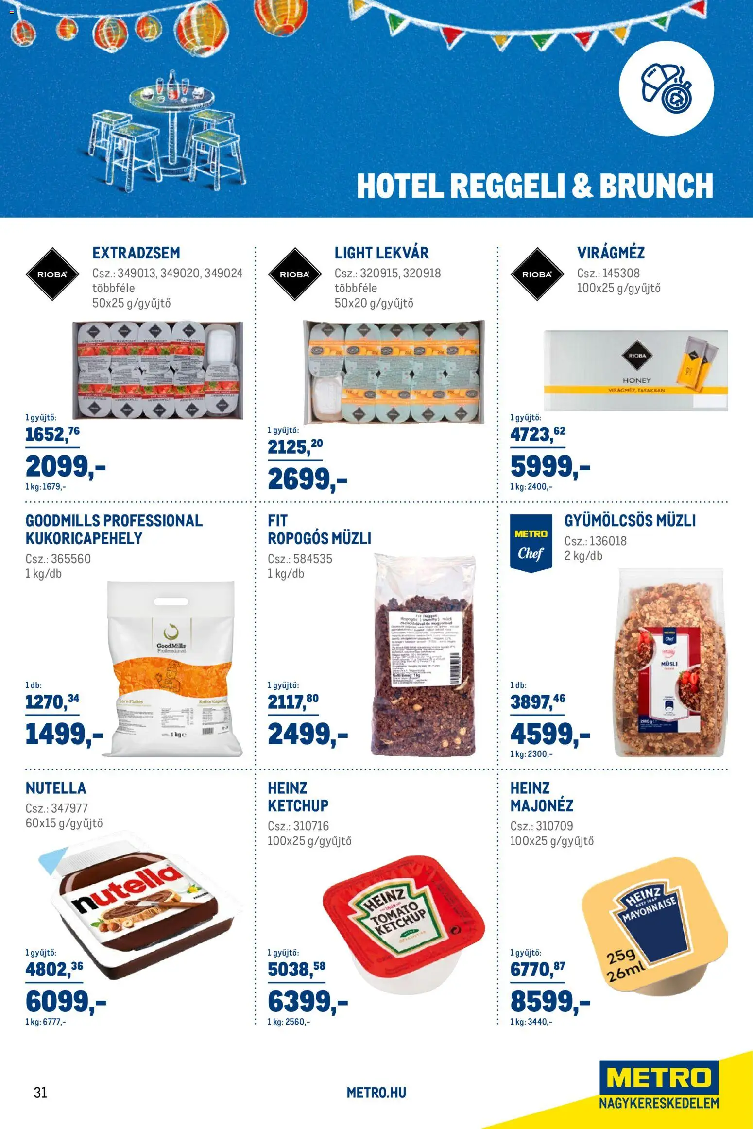 Metro akciós ujság - amely érvényes a következő dátumtól: 01.02.2026 | Oldal: 31