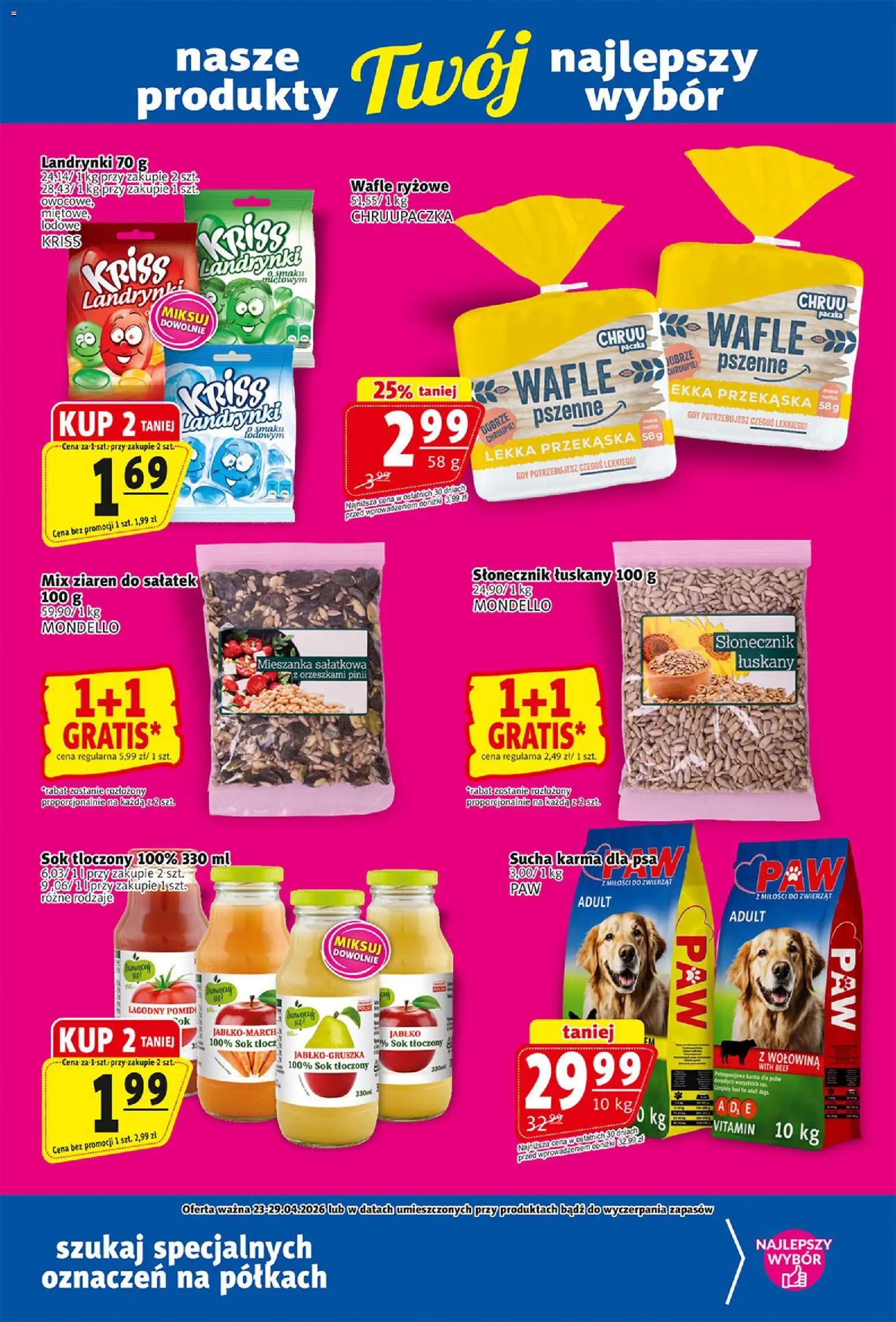 Prim Market gazetka od 23.04.2026 | Strona: 17 | Produkty: Słonecznik, Karma dla psa, Sok, Sucha karma dla psa