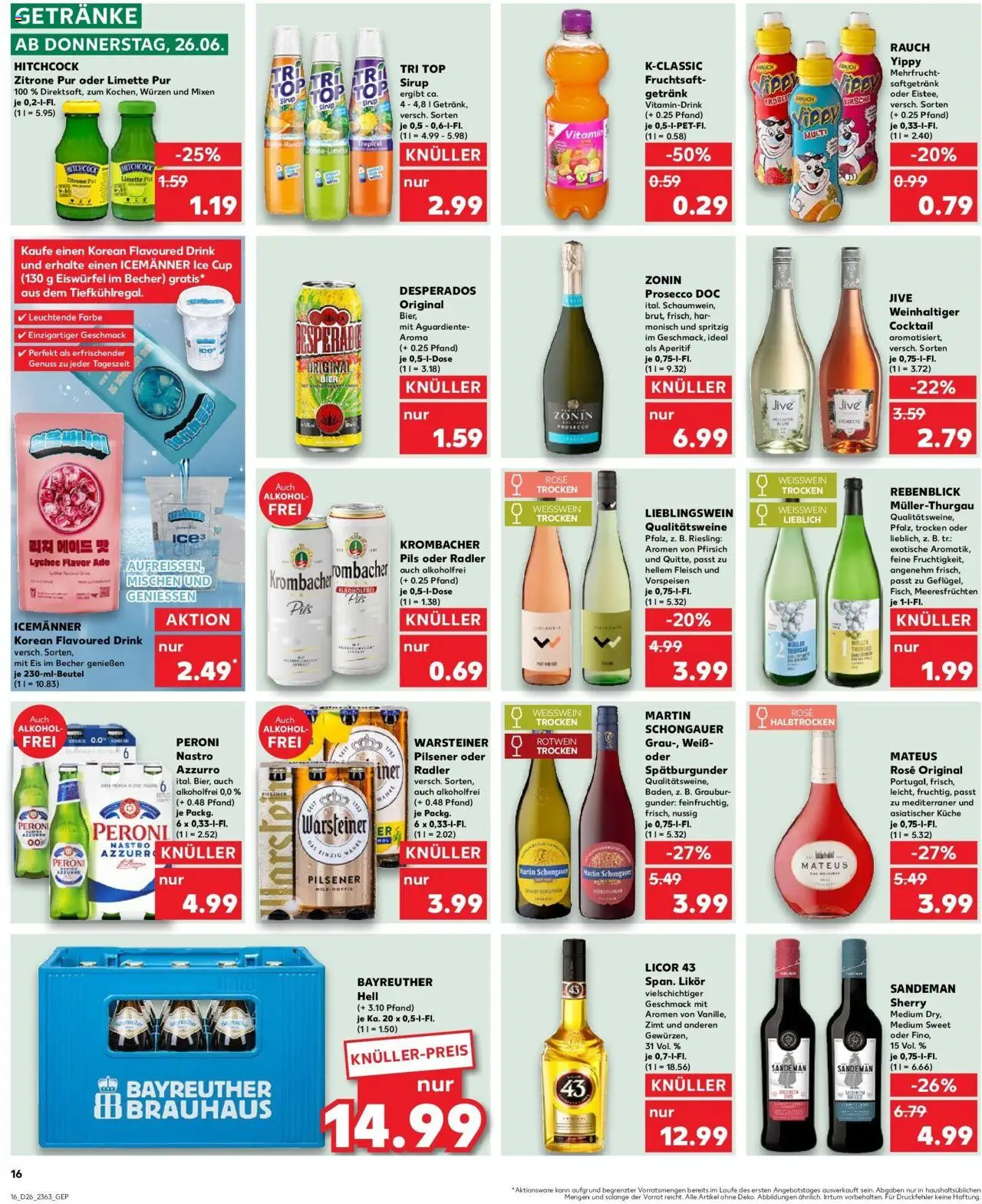 Kaufland prospekt Cloppenburg	 - gültig ab dem 25.06.2025 | Seite: 16 | Produkte: Rotwein, Sirup, Krombacher, Eis