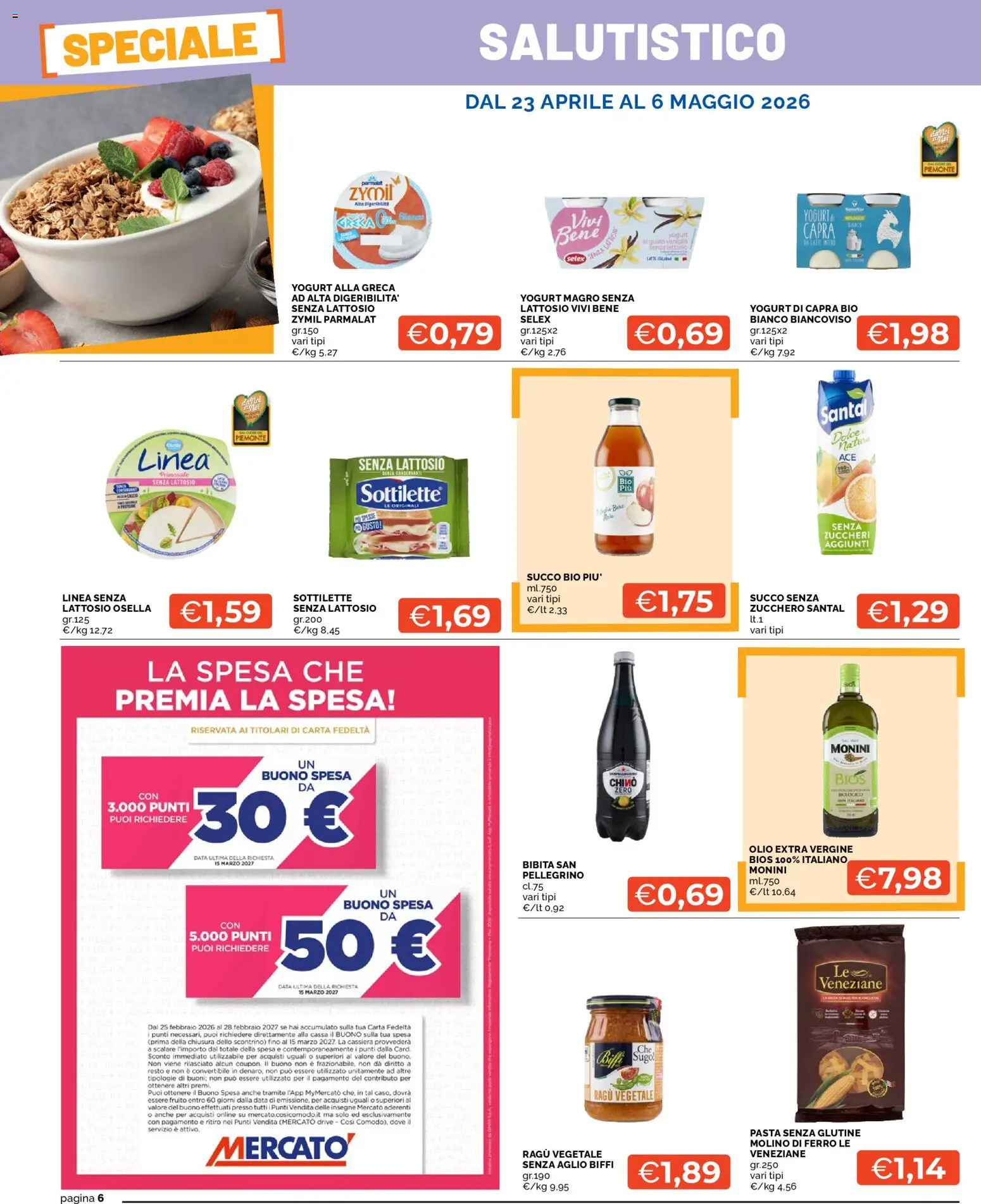 Volantino Mercatò del 23.04.2026 | Pagina: 6 | Prodotti: Yogurt, Pasta senza glutine, Ragú, Olio extra vergine