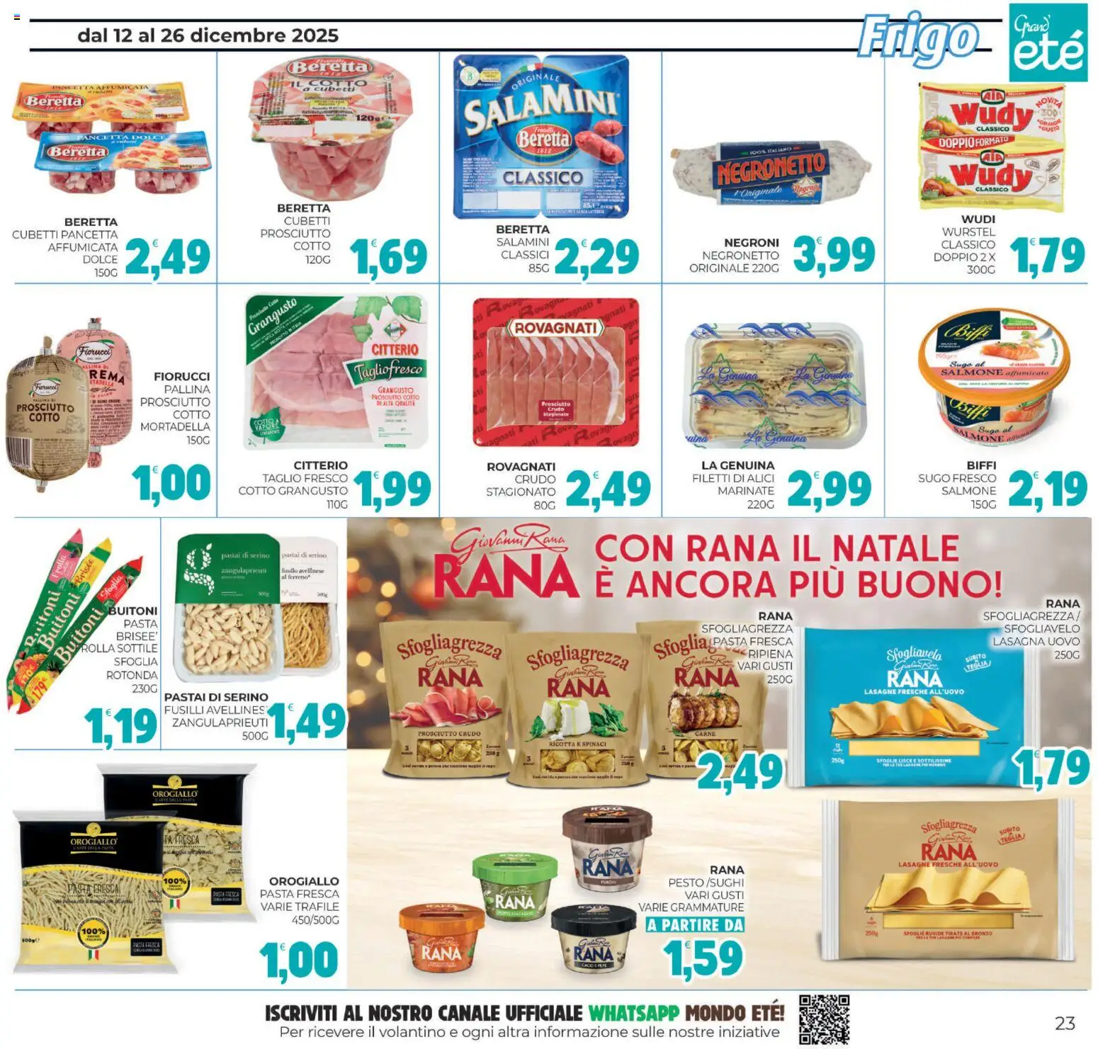 Volantino Eté del 12.12.2025 | Pagina: 23 | Prodotti: Prosciutto Crudo, Prosciutto Cotto, Lasagna, Spinaci