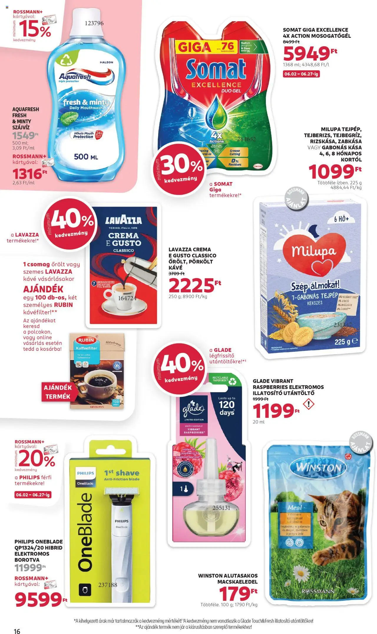 Rossmann akciós ujság - amely érvényes a következő dátumtól: 16.06.2025 | Oldal: 18 | Termékek: Somat, Macskaeledel, Légfrissítő, Szájvíz