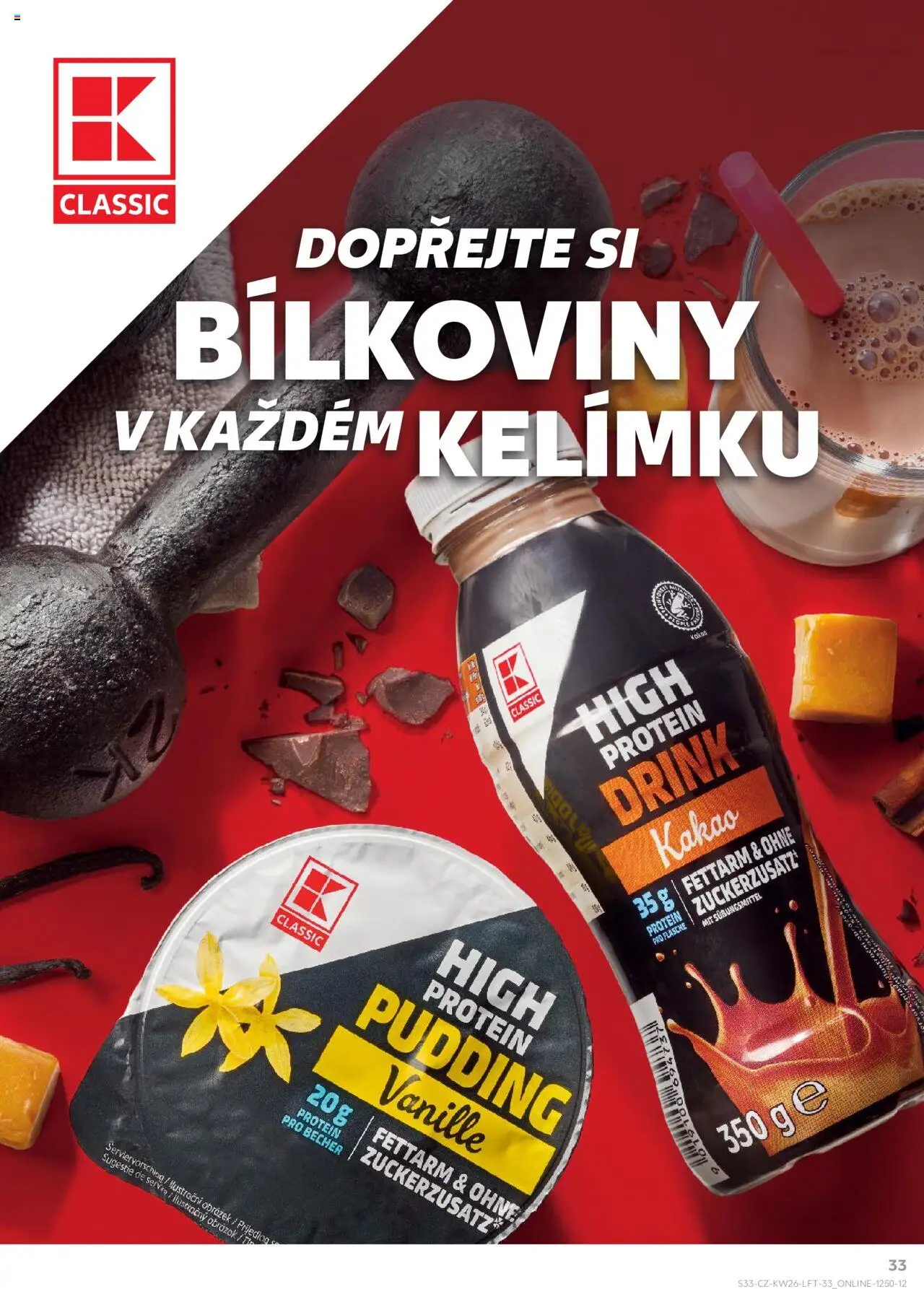 Kaufland leták od 25.06.2025 | Strana: 33 | Produkty: High protein pudding, Protein pudding, Protein drink, Kakao