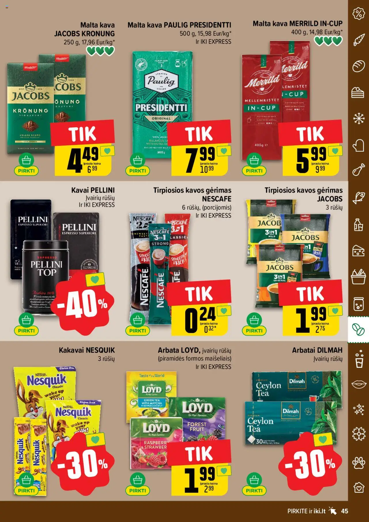 IKI leidinys│galioja nuo 14.07.2025 | Puslapis: 45 | Prekių: Kava, Arbata