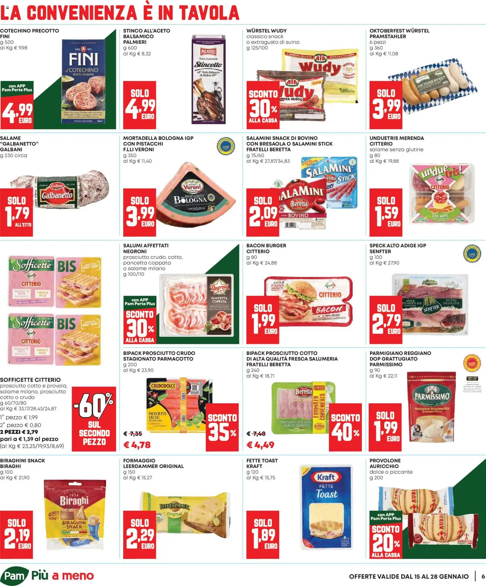 Volantino Panorama del 15.01.2026 | Pagina: 6 | Prodotti: Provolone, Pancetta, Prosciutto, Cotechino