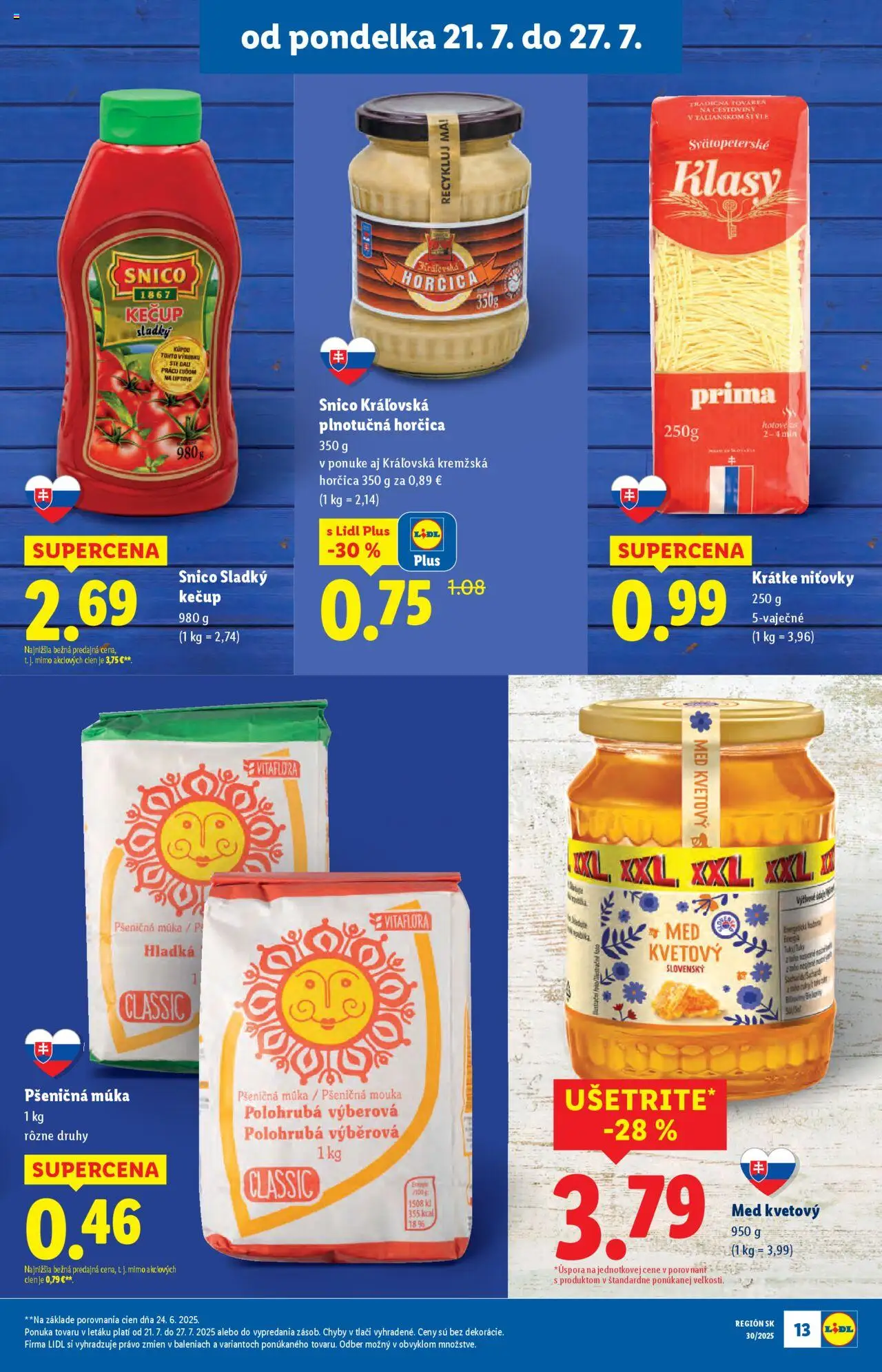 Lidl leták │ platný od 21.07.2025 | Strana: 17 | Produkty: Cestoviny, Kečup, Múka, Med