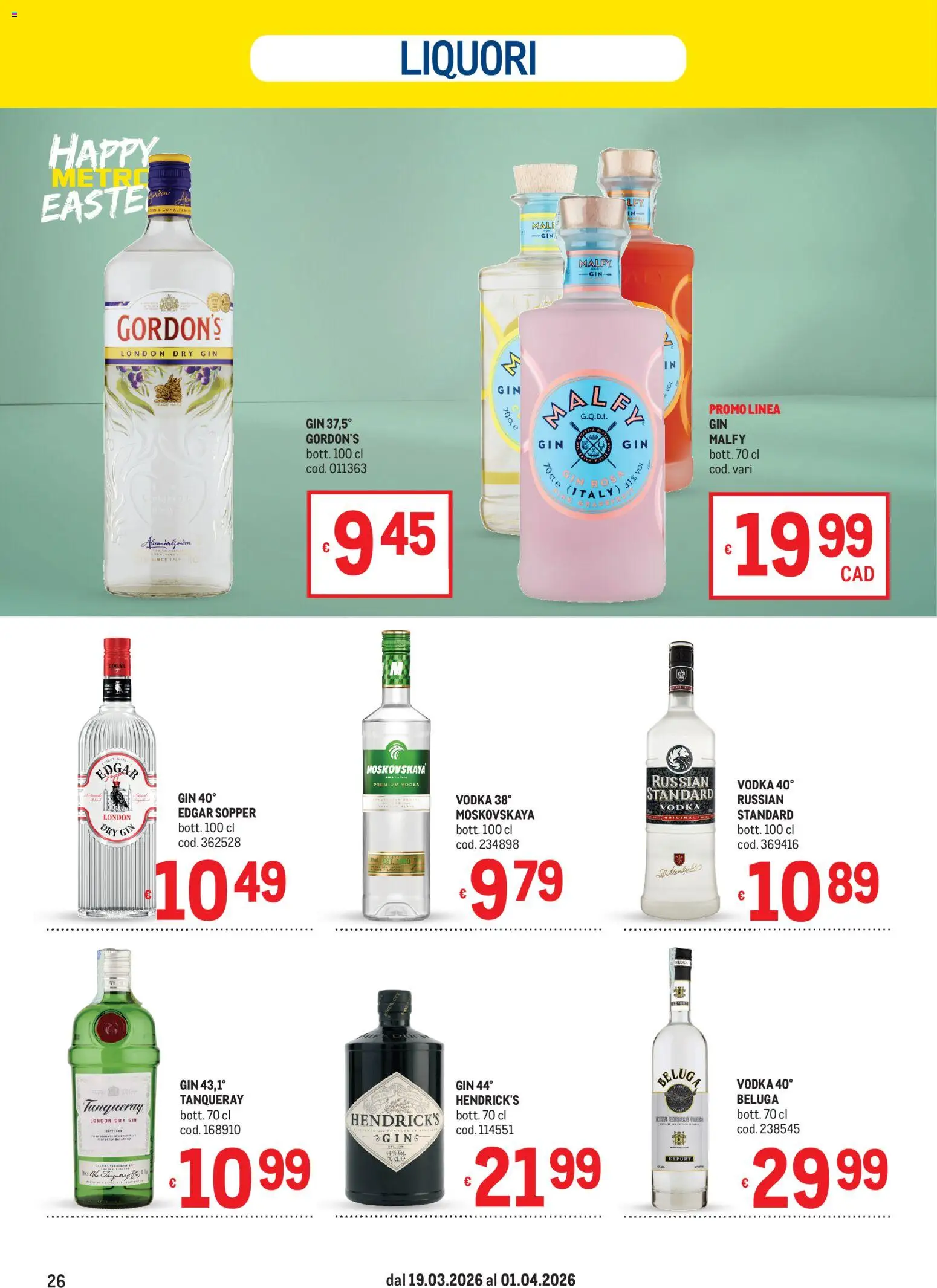Volantino Metro volantino del 19.03.2026 | Pagina: 26 | Prodotti: Gin, Vodka