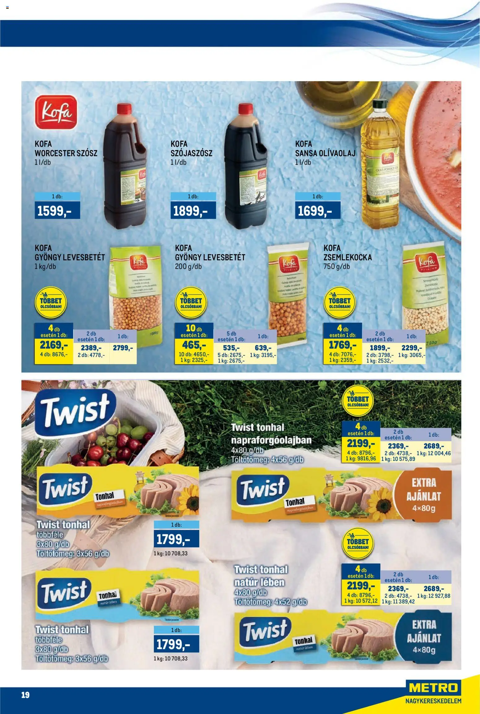 Metro akciós ujság - amely érvényes a következő dátumtól: 16.04.2026 | Oldal: 19 | Termékek: Tonhal, Worcester szósz, Szójaszósz, Olívaolaj