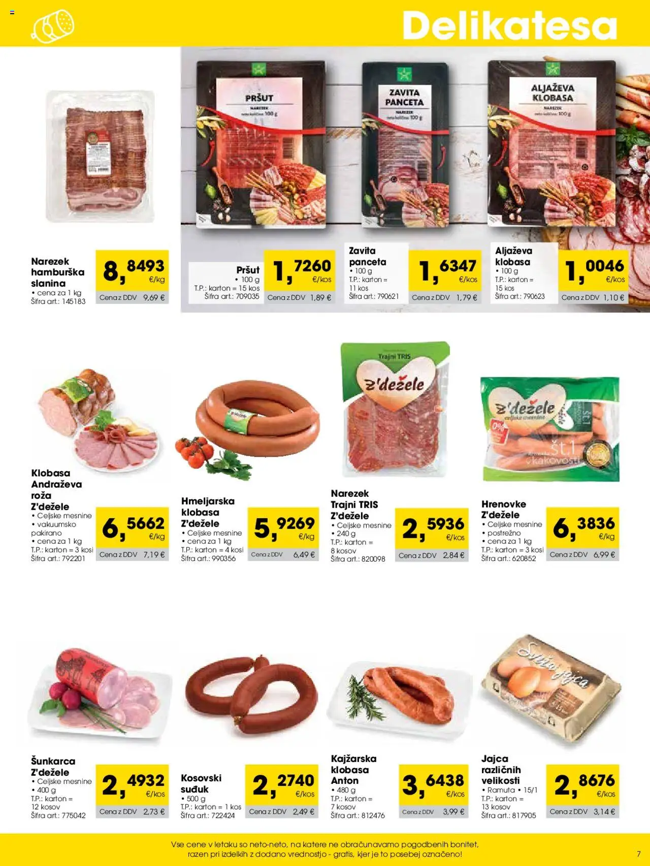 Tuš katalog cash & carry trgovec │ velja od 01.09.2025 | Stran: 7 | Izdelki: Pršut, Panceta, Narezek, Kos