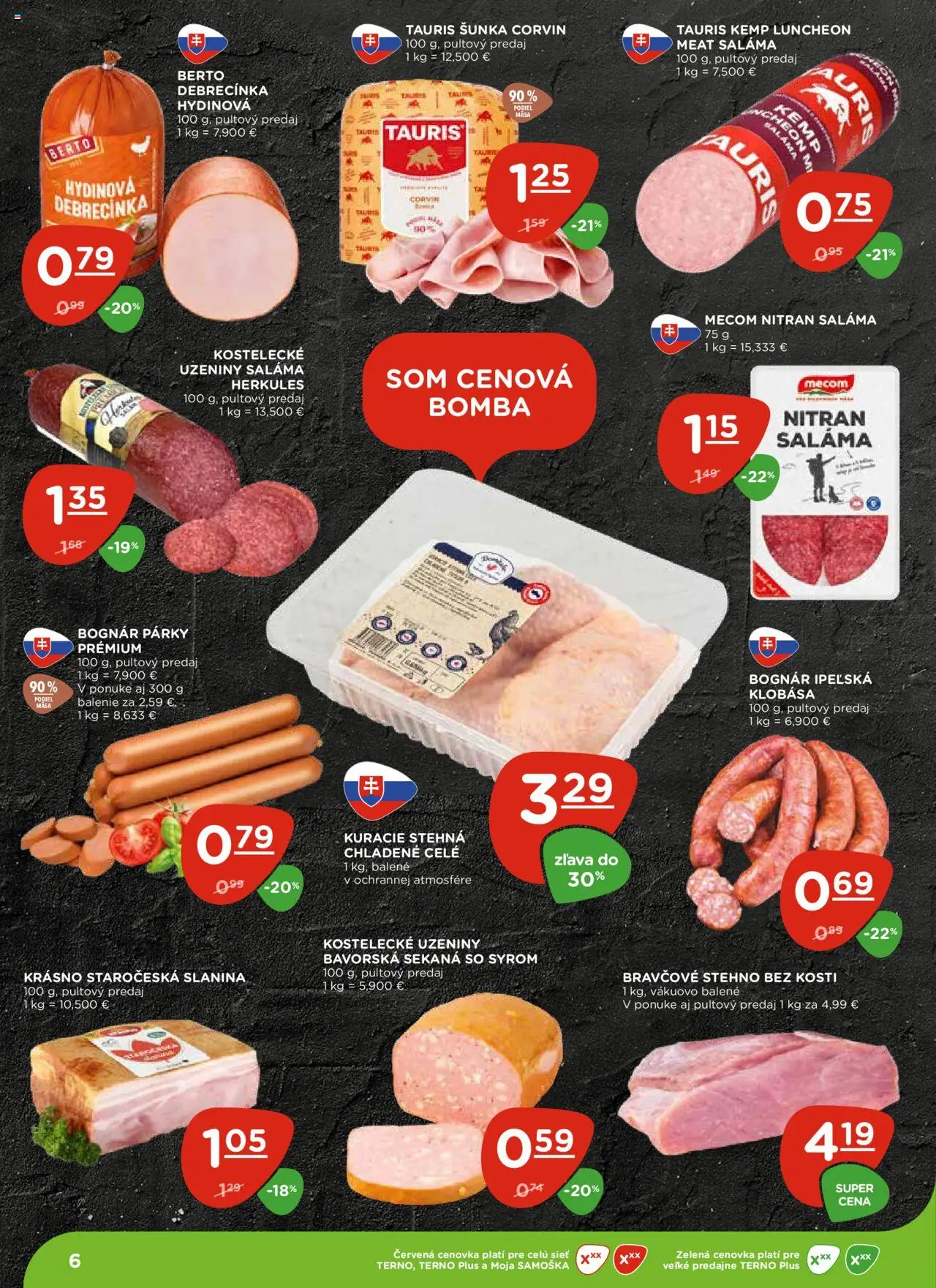 Terno leták │ platný od 17.07.2025 | Strana: 6 | Produkty: Šunka, Slanina, Bravčové stehno, Párky