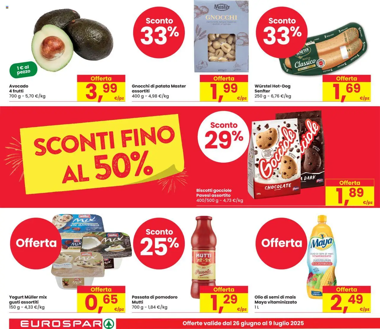 Volantino Eurospar del 26.06.2025 | Pagina: 2 | Prodotti: Avocado, Pomodoro, Mandorle, Mais
