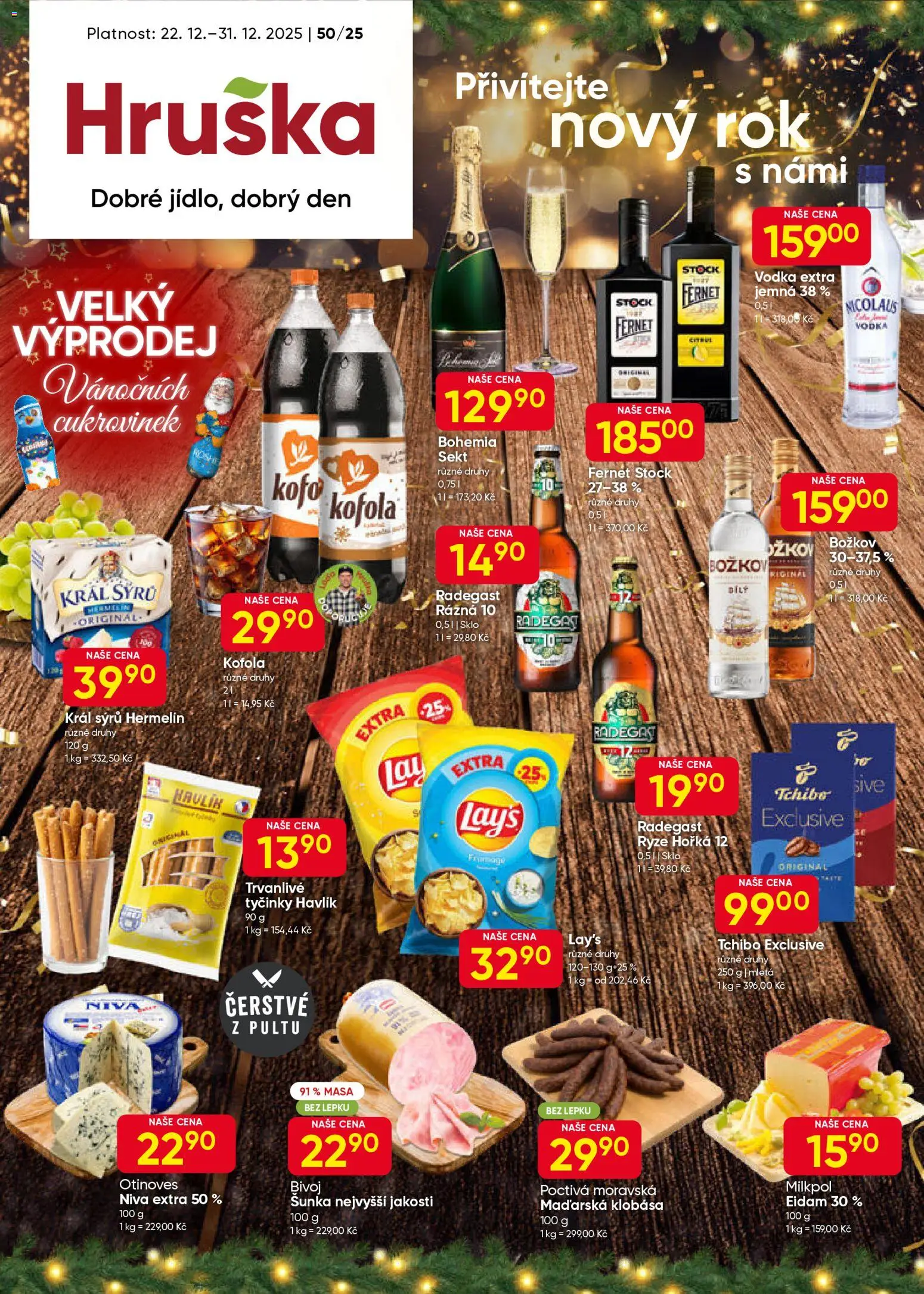 Hruška leták od 22.12.2025 | Strana: 1 | Produkty: Vodka, Tyčinky, Klobása, Hermelín